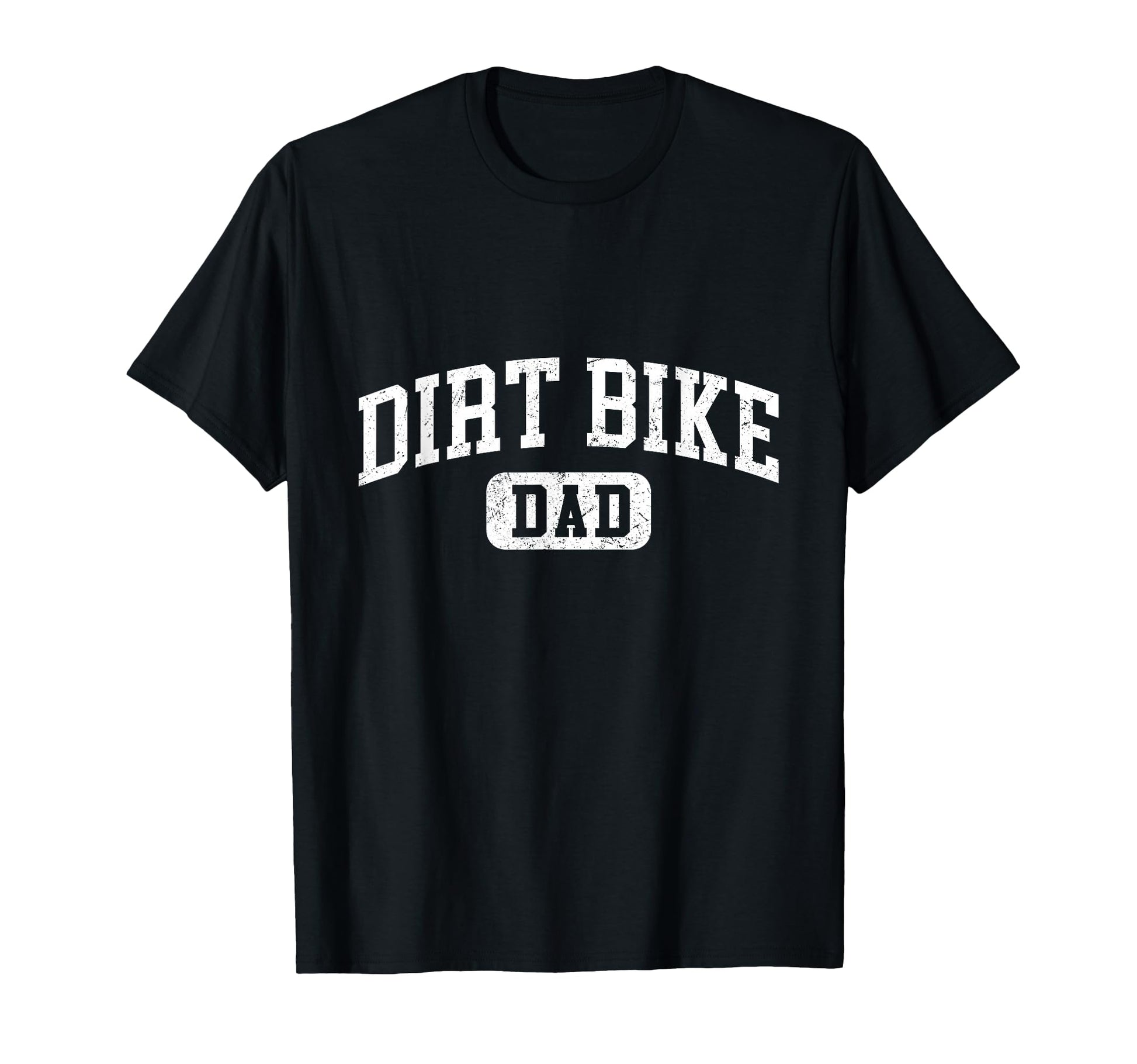 Dirt Bike Dad Funny Lettering Fathers T-Shirt - Custom Art Print Men Women - T-Shirt, Sweatshirt, Hoodie