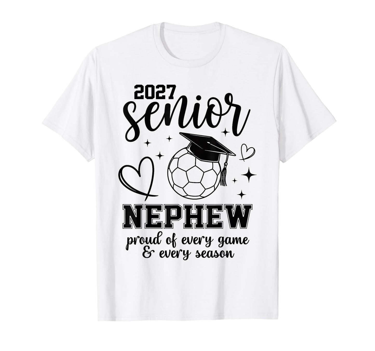 2027 Senior Soccer Nephew Proud Family T-Shirt - Graphic Print Unisex - T-Shirt, Sweatshirt, Hoodie