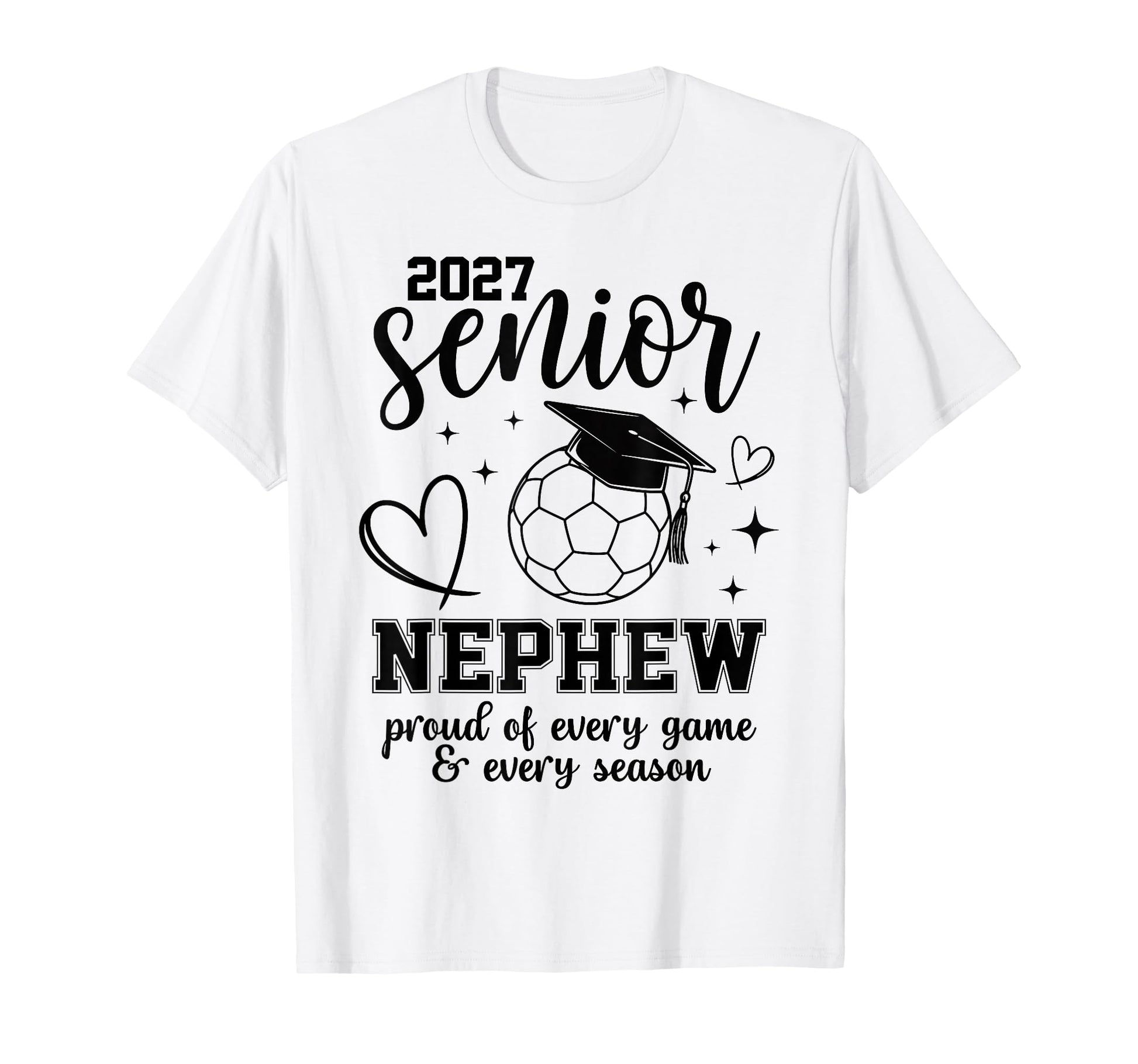 2027 Senior Soccer Nephew Proud Family T-Shirt - Graphic Print Unisex - T-Shirt, Sweatshirt, Hoodie