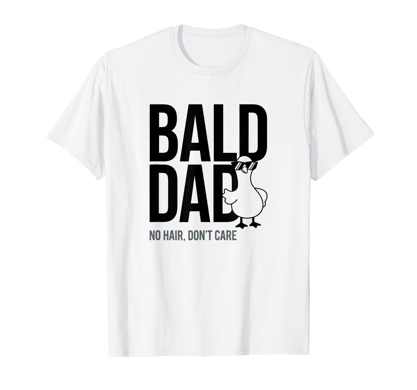 Funny Bald Dad Duck No Hair Dont Care T-Shirt - Minimalist Print Unisex - T-Shirt, Sweatshirt, Hoodie