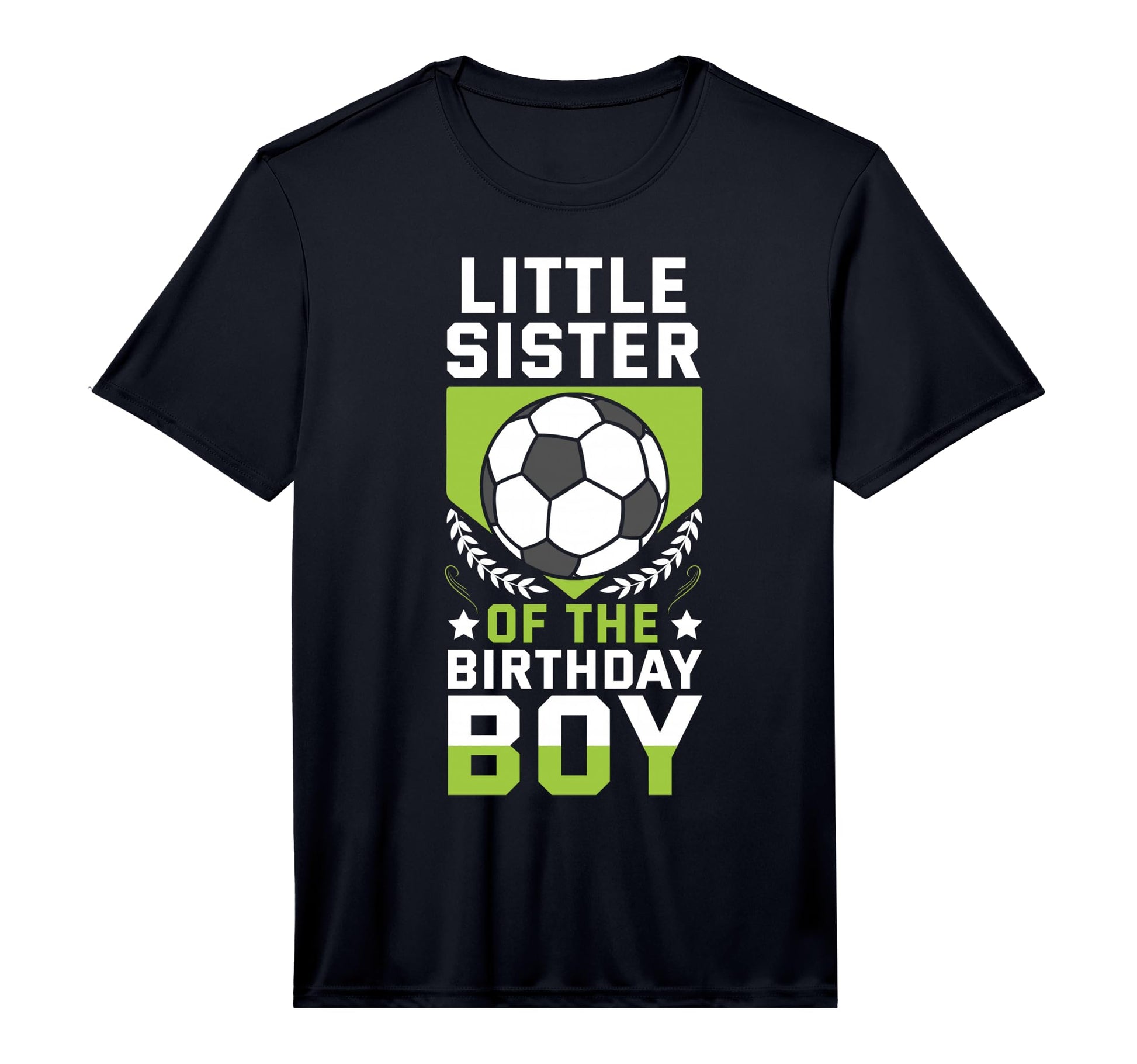 Little Sister Birthday Soccer T-Shirt - Aesthetic Graphic for Adults - T-Shirt, Sweatshirt, Hoodie