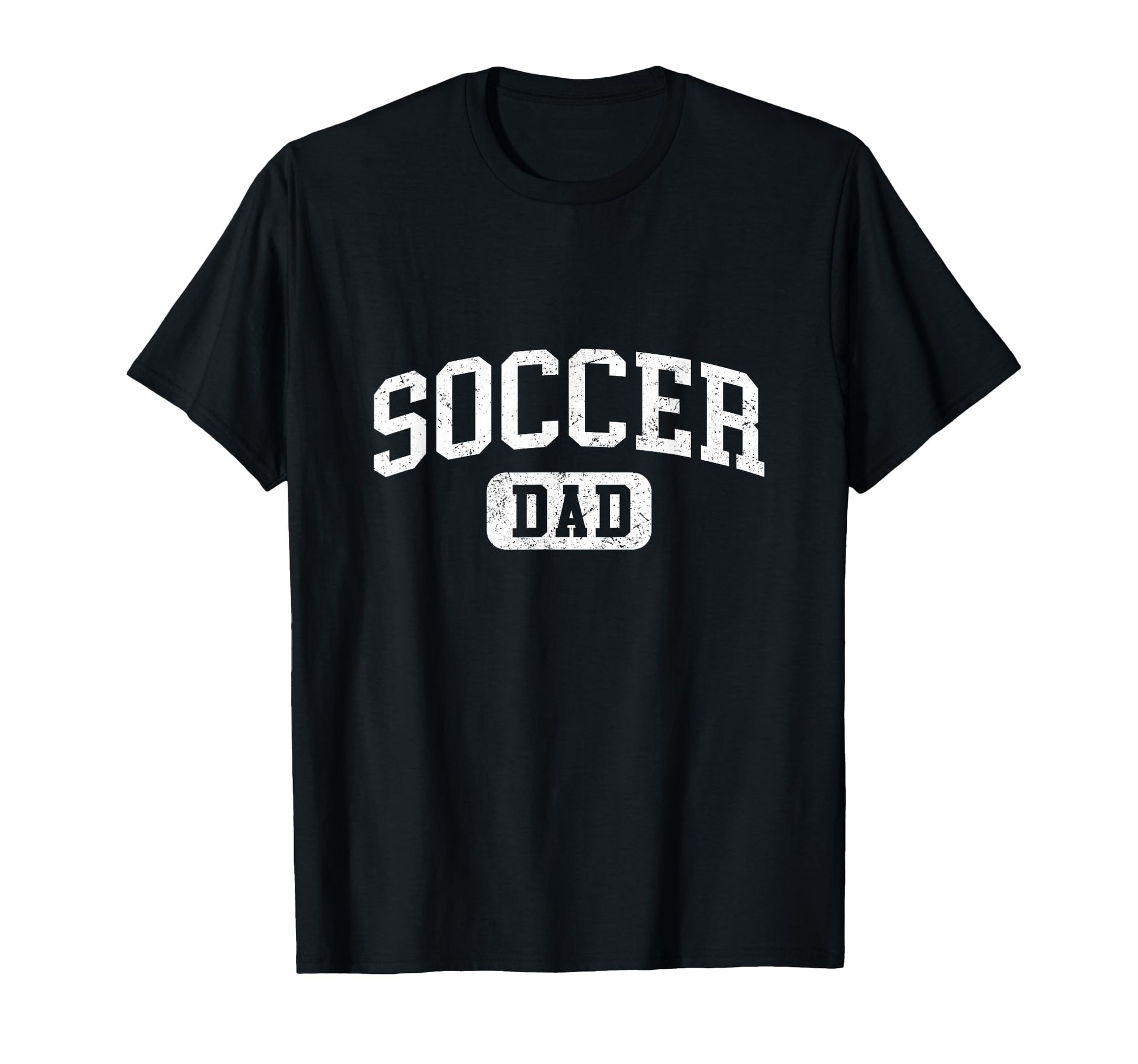 Soccer Dad Funny Lettering Fathers T-Shirt - Casual Everyday Wear Unisex - T-Shirt, Sweatshirt, Hoodie