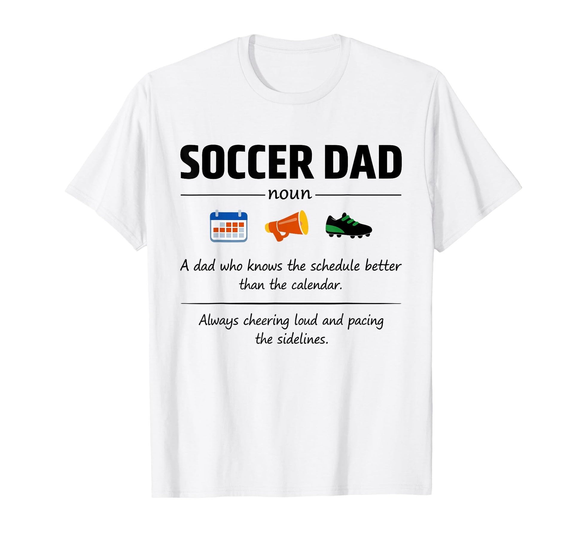 Soccer Dad Definition Gifts Fathers Day T-Shirt - Trendy Graphic for Adults - T-Shirt, Sweatshirt, Hoodie