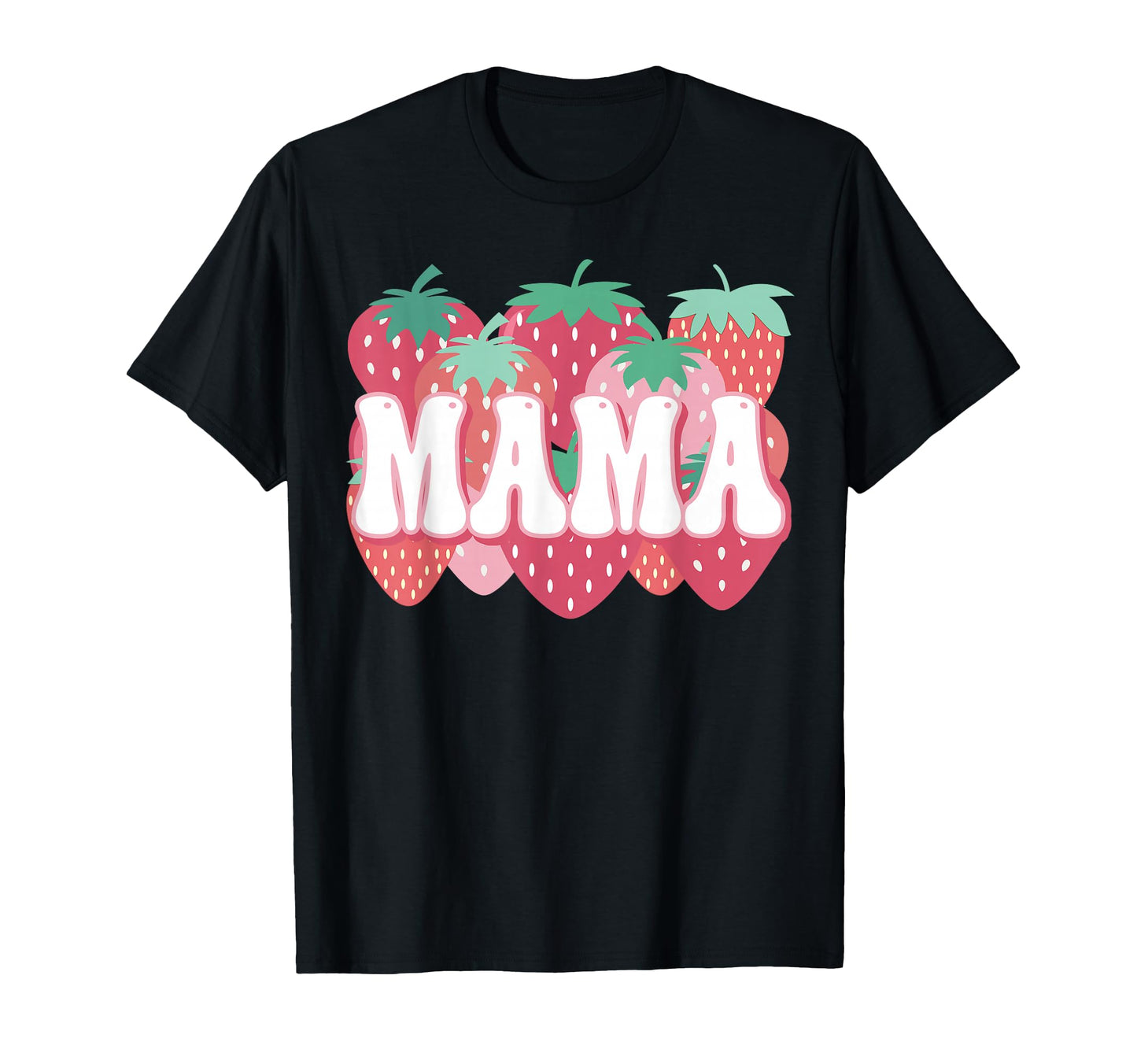 Mama Berry First Birthday T-Shirt - Casual Everyday Wear Men Women - T-Shirt, Sweatshirt, Hoodie