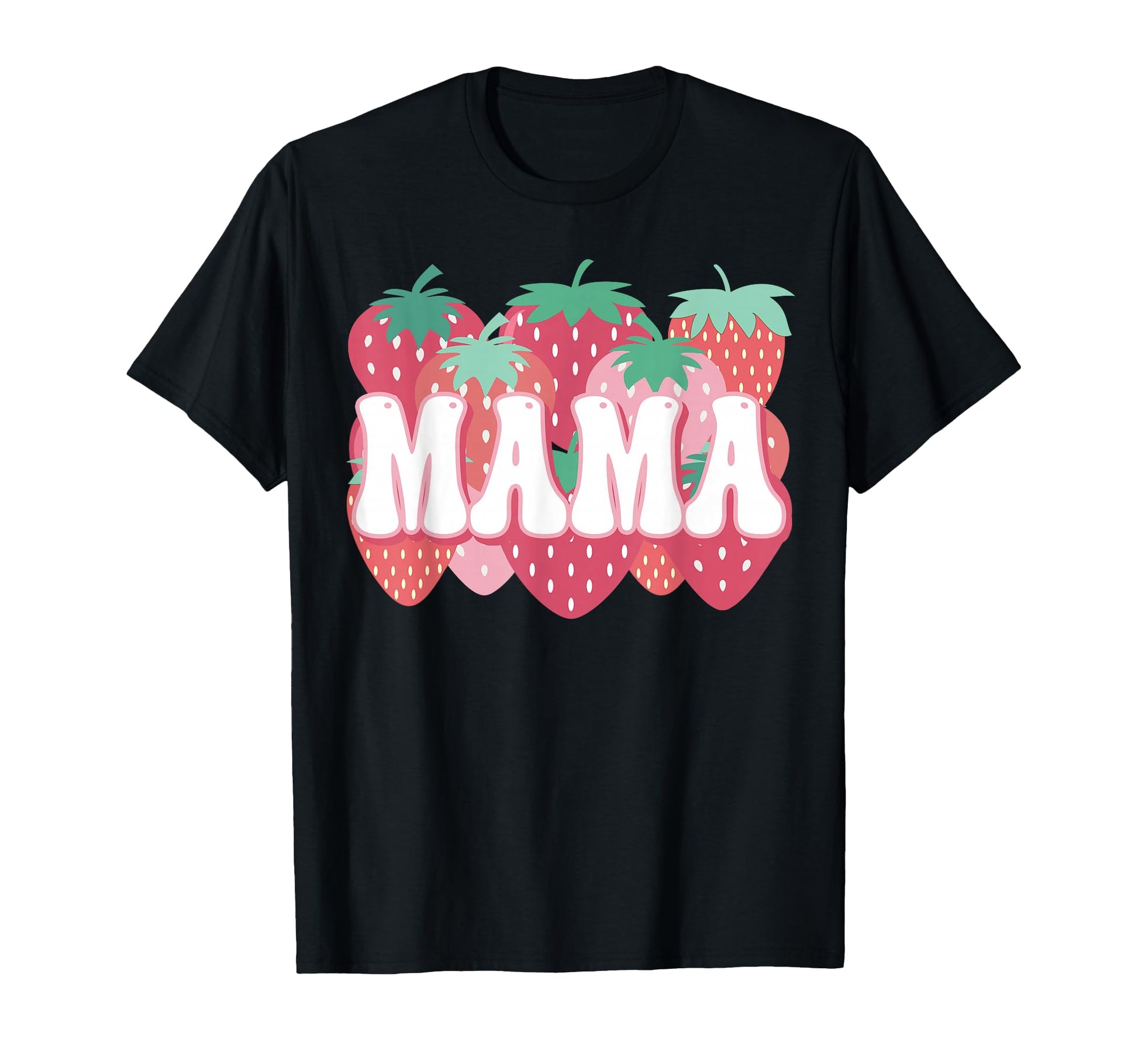 Mama Berry First Birthday T-Shirt - Casual Everyday Wear Men Women - T-Shirt, Sweatshirt, Hoodie
