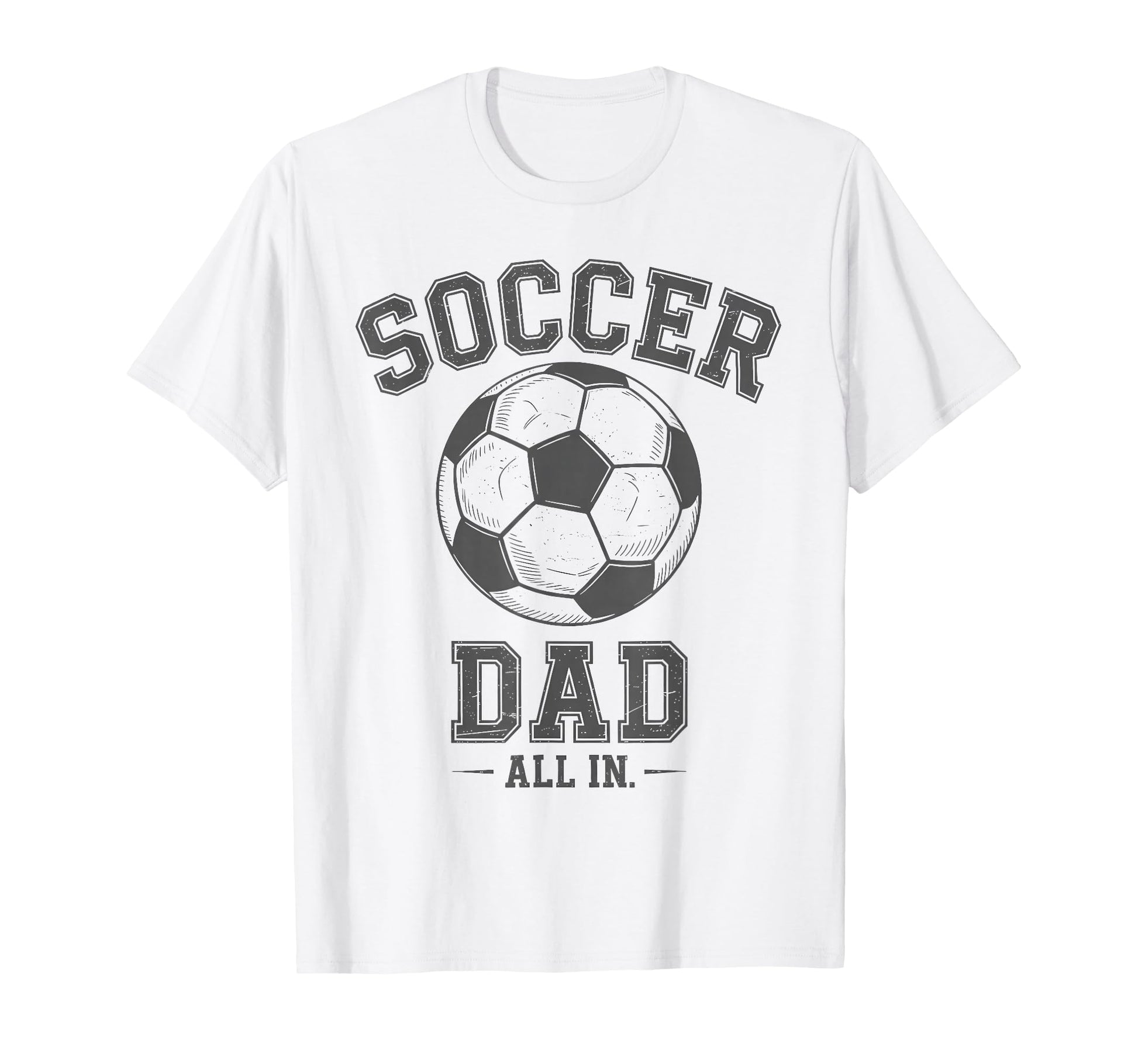Soccer Dad Family Matching Sideline Dad T-Shirt - Unique Graphic Unisex - T-Shirt, Sweatshirt, Hoodie