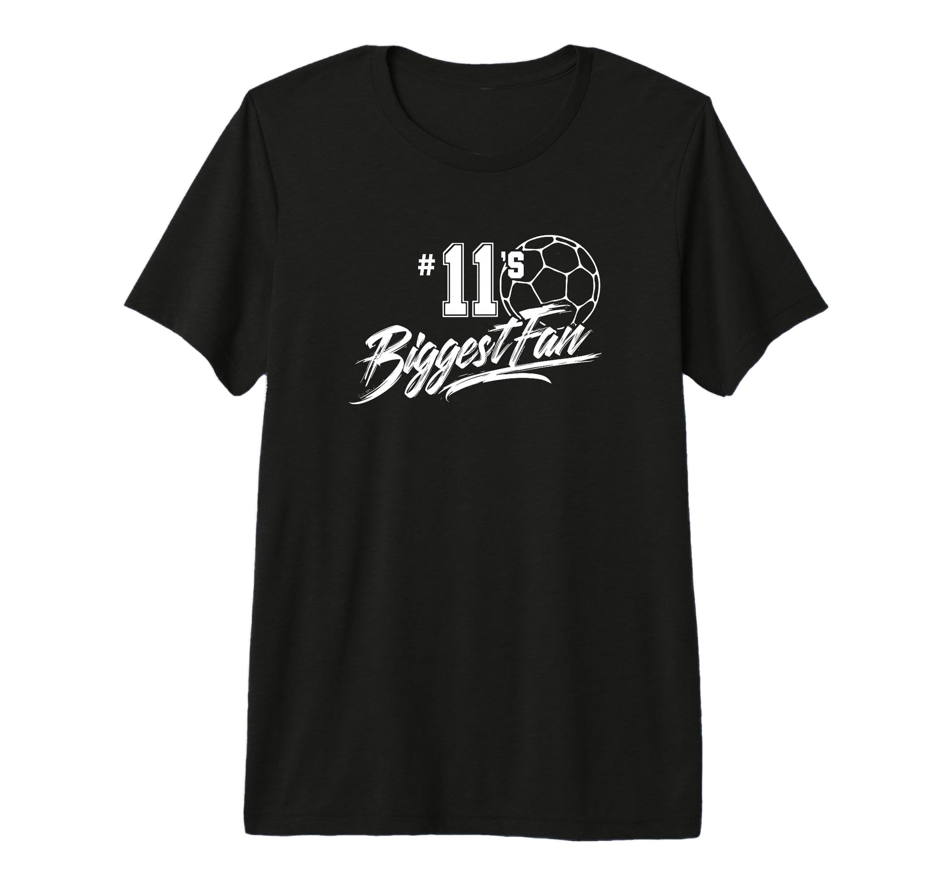 Number 11S Biggest Fan Soccer Player Mom T-Shirt - Minimalist Print Unisex - T-Shirt, Sweatshirt, Hoodie