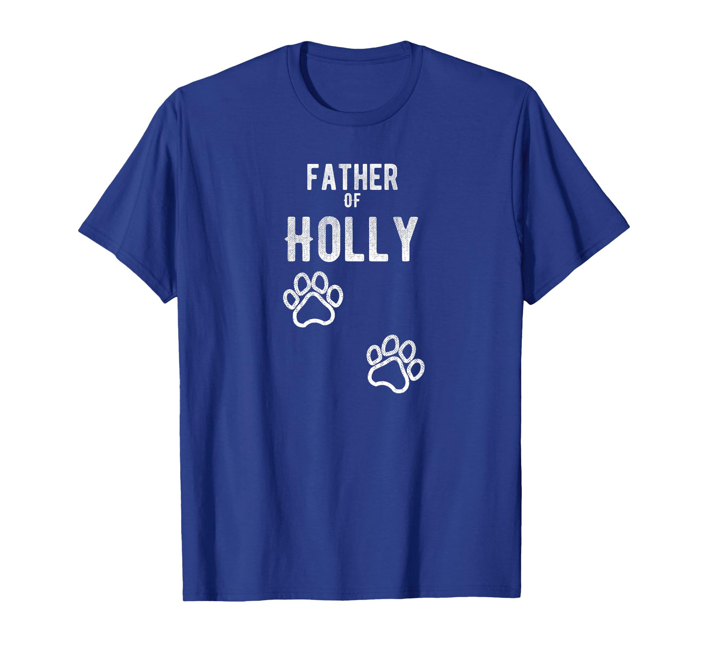 Father Holly Dog Puppy Personalized T-Shirt - Streetwear Style Men Women - T-Shirt, Sweatshirt, Hoodie