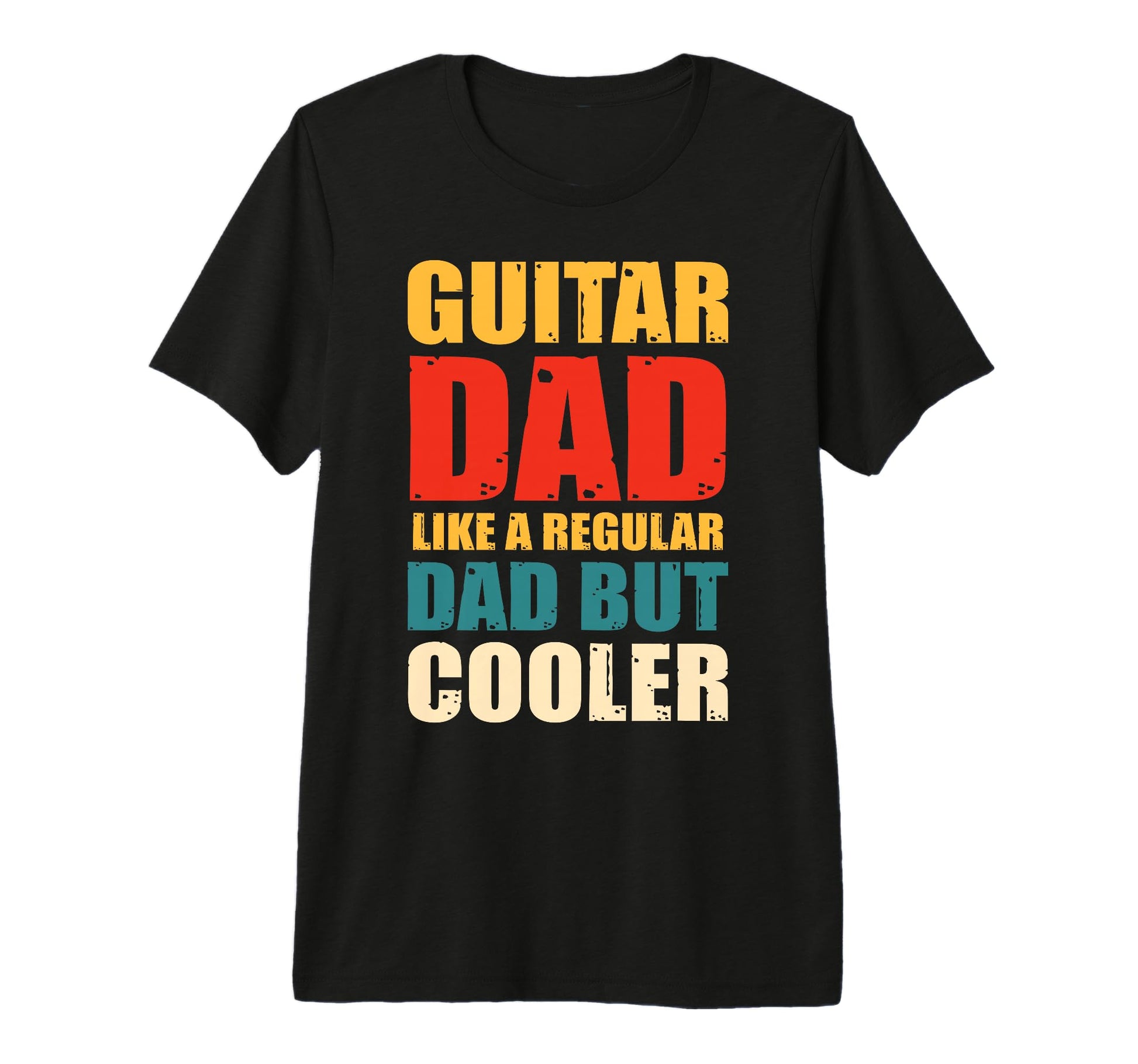 Fathers Day Guitar Dad Like T-Shirt - Casual Everyday Wear Men Women - T-Shirt, Sweatshirt, Hoodie
