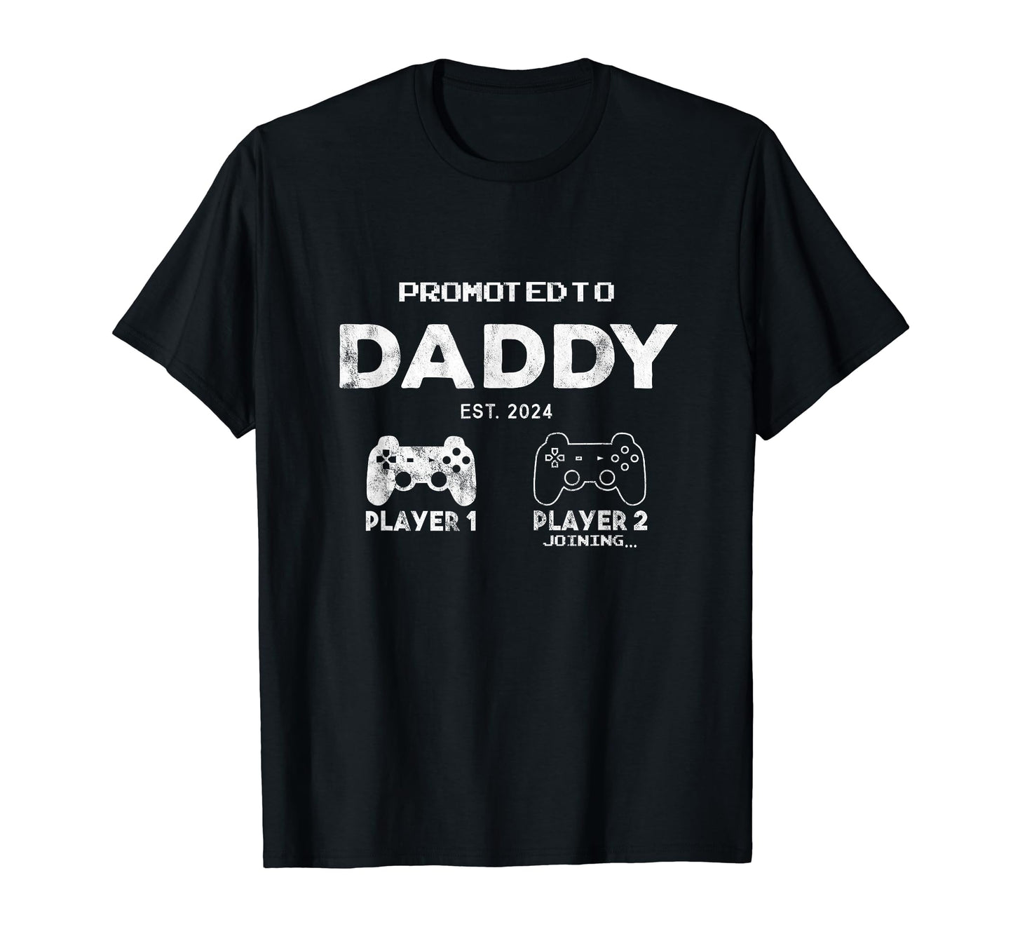 Promoted To Daddy Gamer Dad Shower T-Shirt - Custom Art Print Men Women - T-Shirt, Sweatshirt, Hoodie