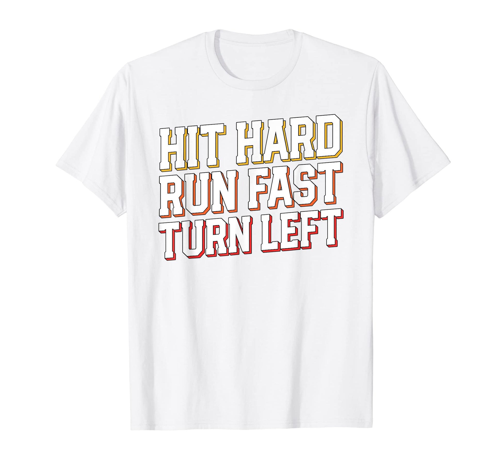 Funny Baseball Hit Hard Run Fast Turn T-Shirt - Minimalist Print Men Women - T-Shirt, Sweatshirt, Hoodie