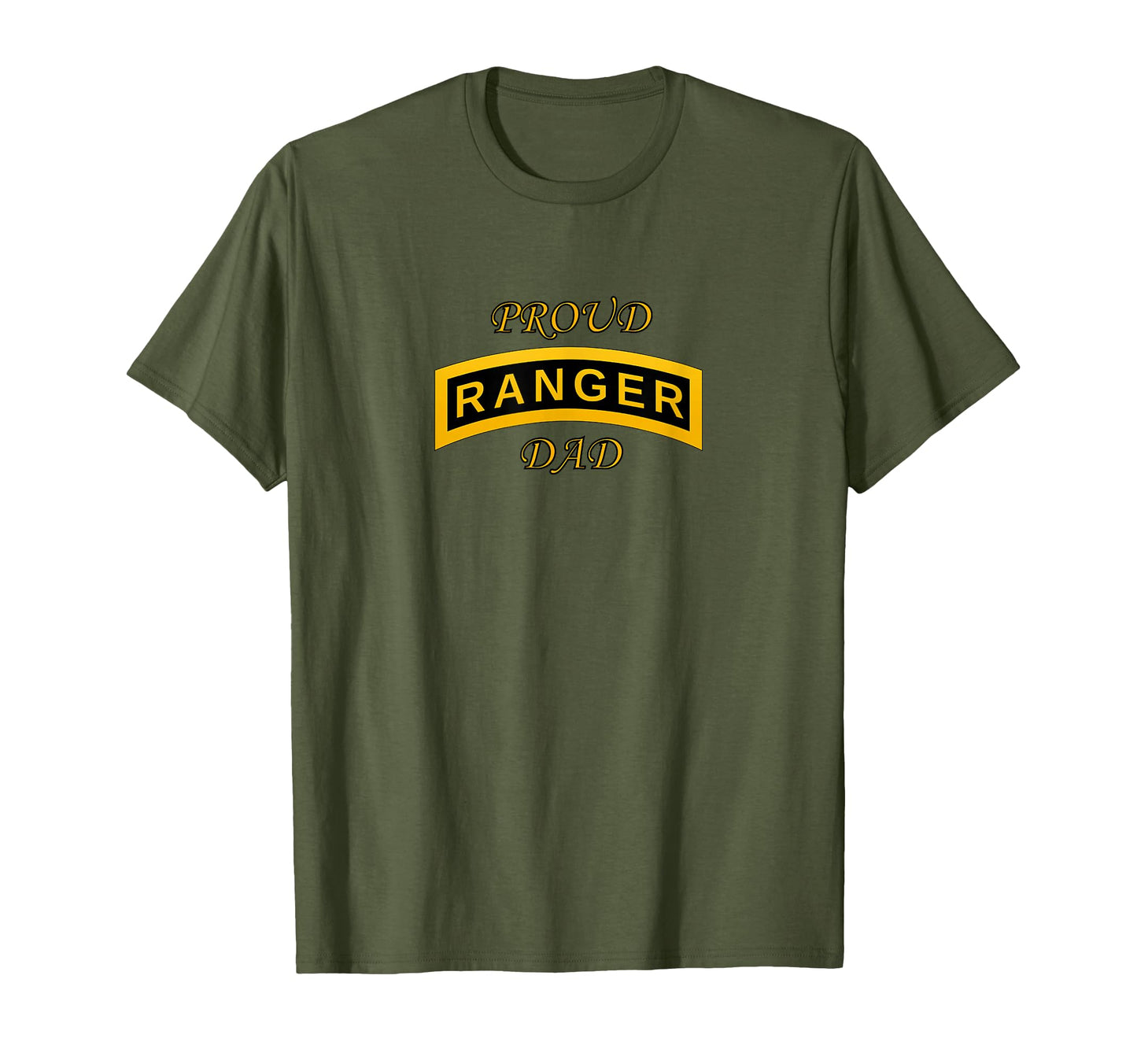 Army Ranger School Tab Proud Dad T-Shirt - Casual Everyday Wear Men Women - T-Shirt, Sweatshirt, Hoodie