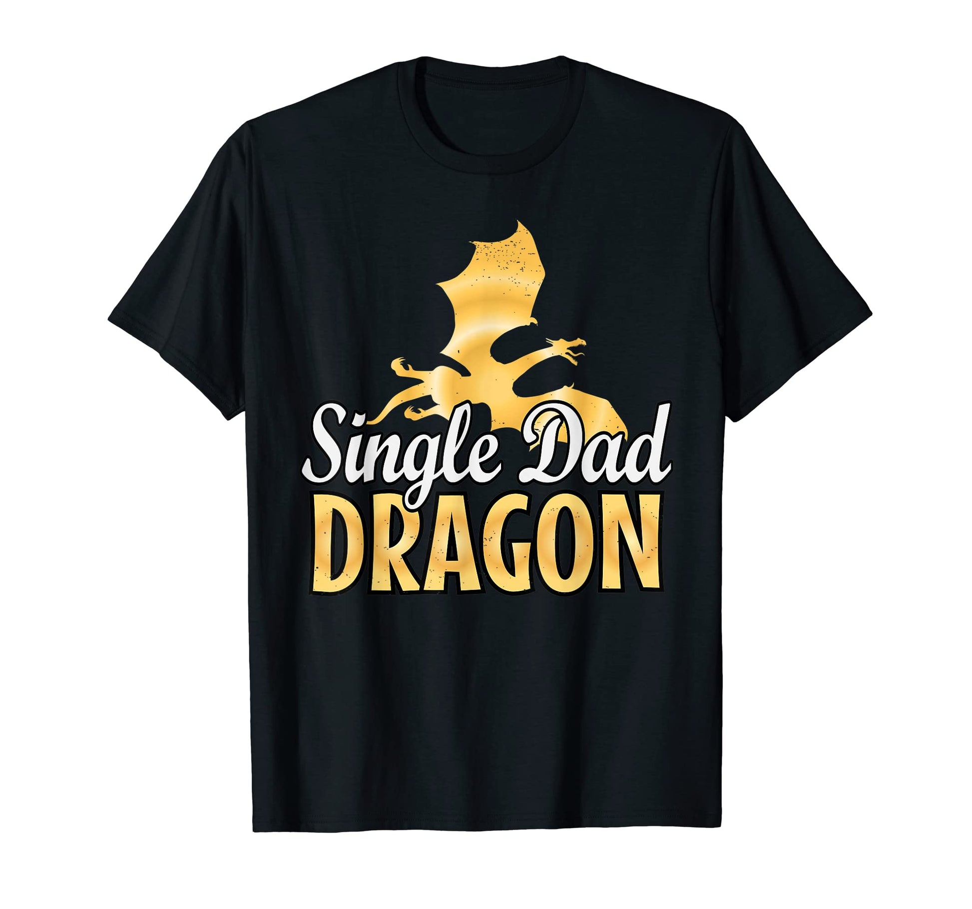 Single Dad Dragon Lover Fathers Day T-Shirt - Minimalist Print Unisex - T-Shirt, Sweatshirt, Hoodie