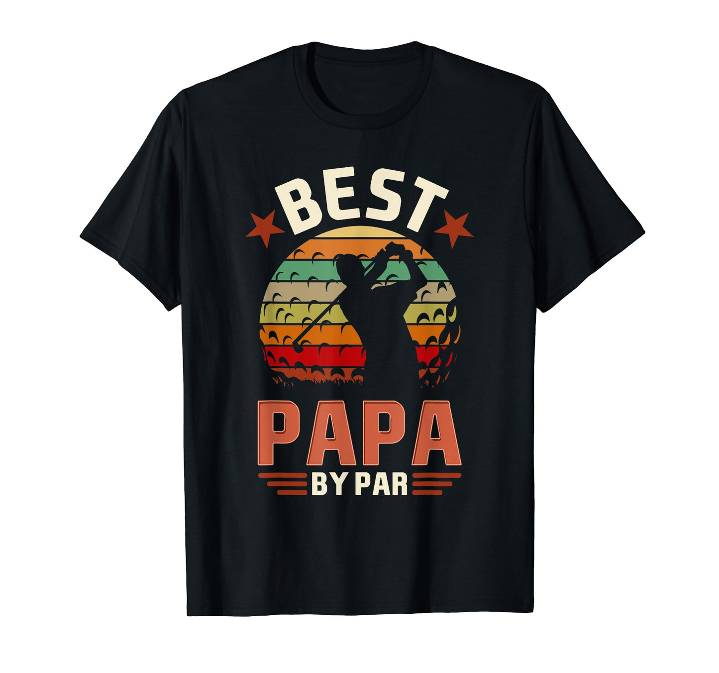 Best Papa Par Golfing Funny Golf Golfer T-Shirt - Trendy Graphic Unisex - T-Shirt, Sweatshirt, Hoodie