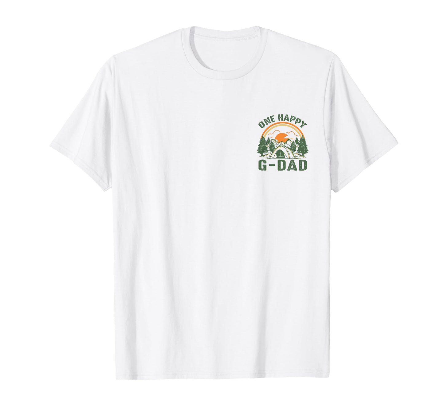 One Happy G Dad 1St Bday Camping T-Shirt - Custom Art Print Unisex - T-Shirt, Sweatshirt, Hoodie