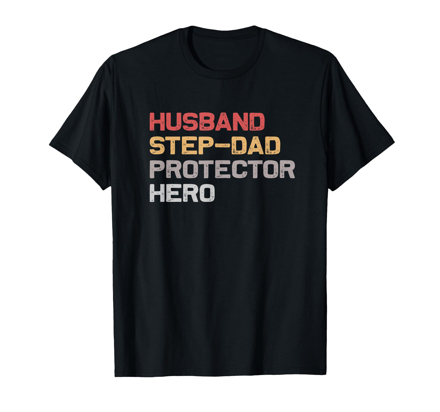 Fathers Day Husband Step Dad T-Shirt - Aesthetic Graphic Men Women - T-Shirt, Sweatshirt, Hoodie