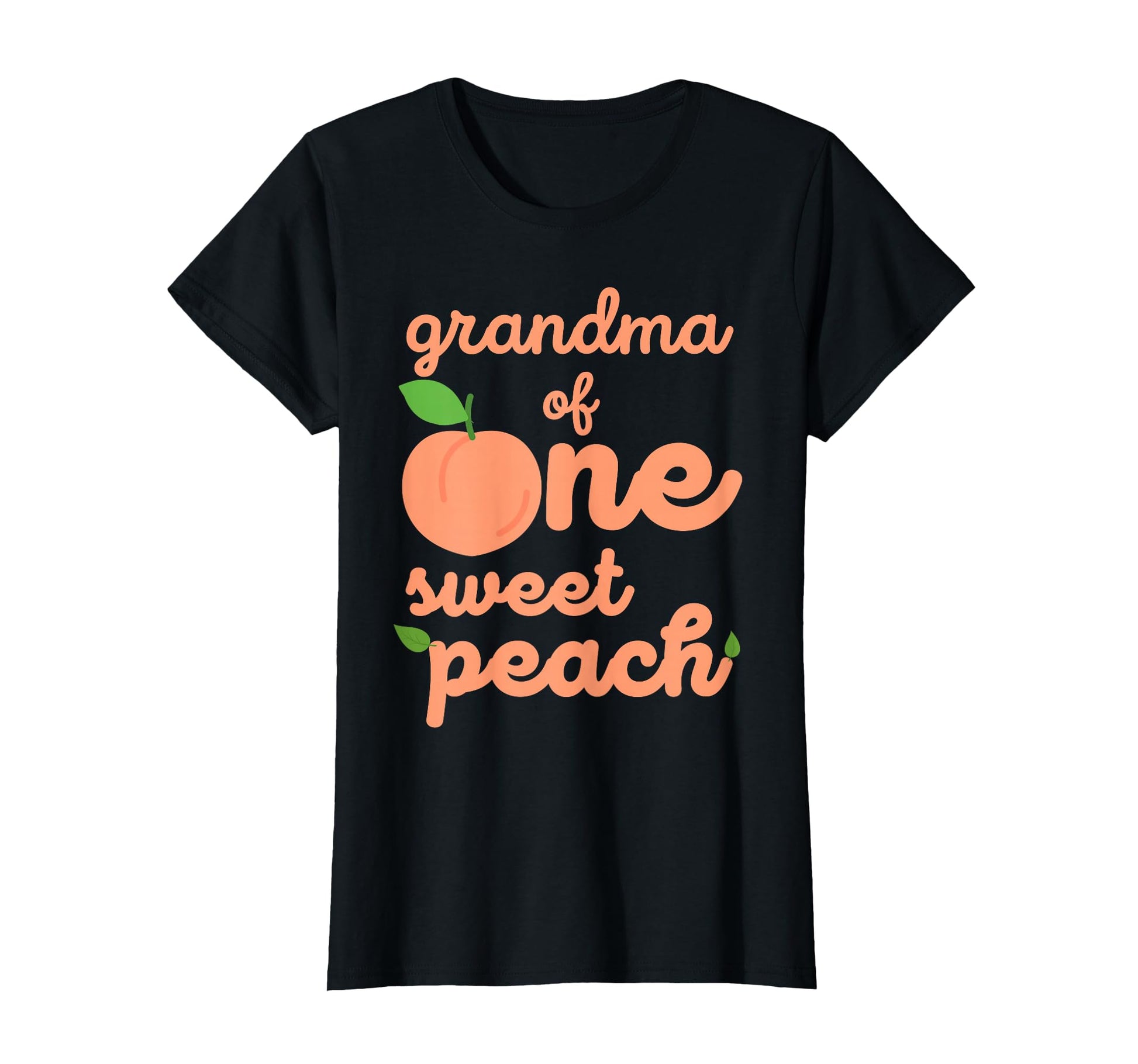 Grandma First Birthday One Sweet Peach T-Shirt - Graphic Print Men Women - T-Shirt, Sweatshirt, Hoodie