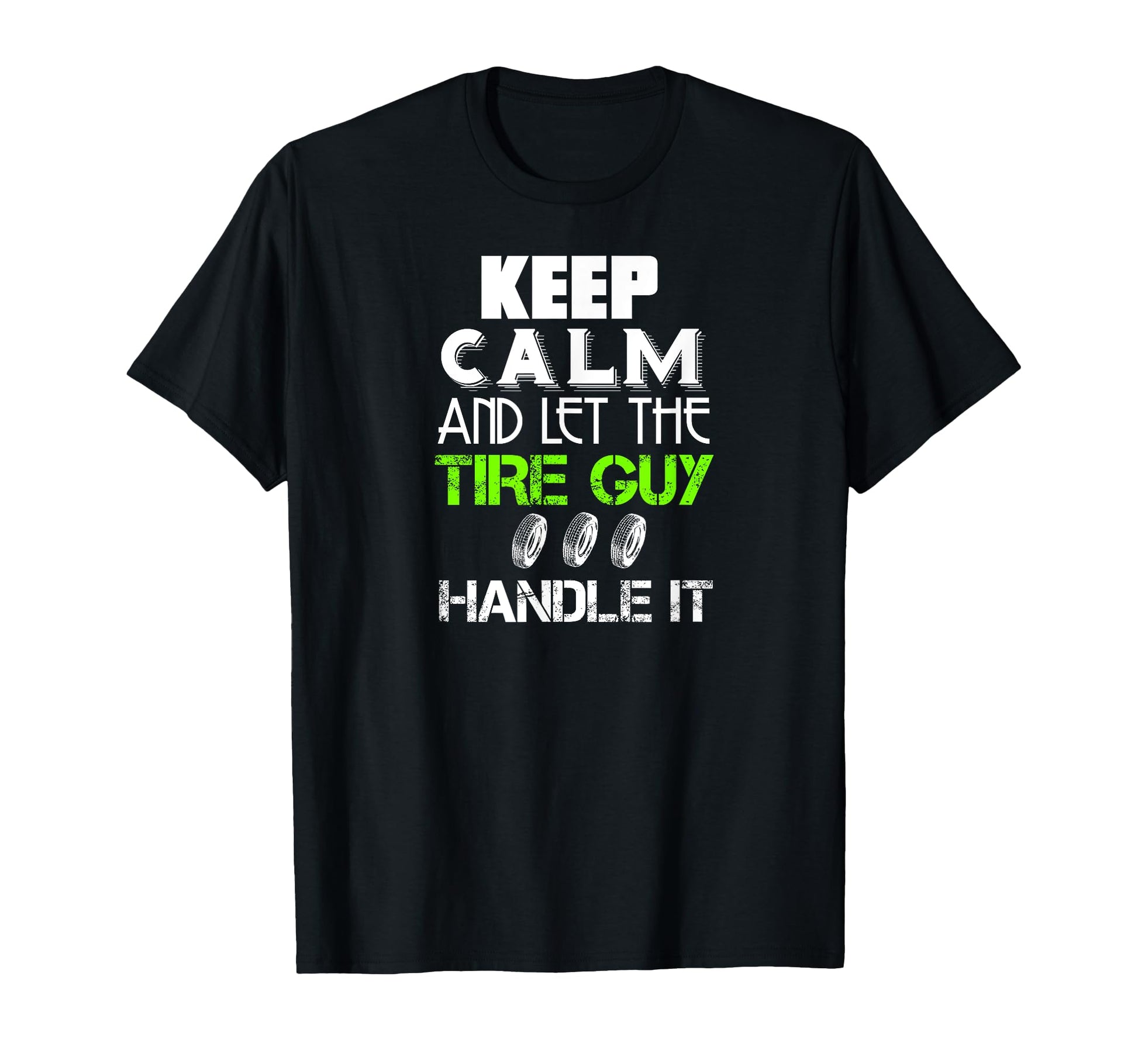 Funny Tire Guy Dad Gift Car Cars T-Shirt - Fun Novelty Design Men Women - T-Shirt, Sweatshirt, Hoodie