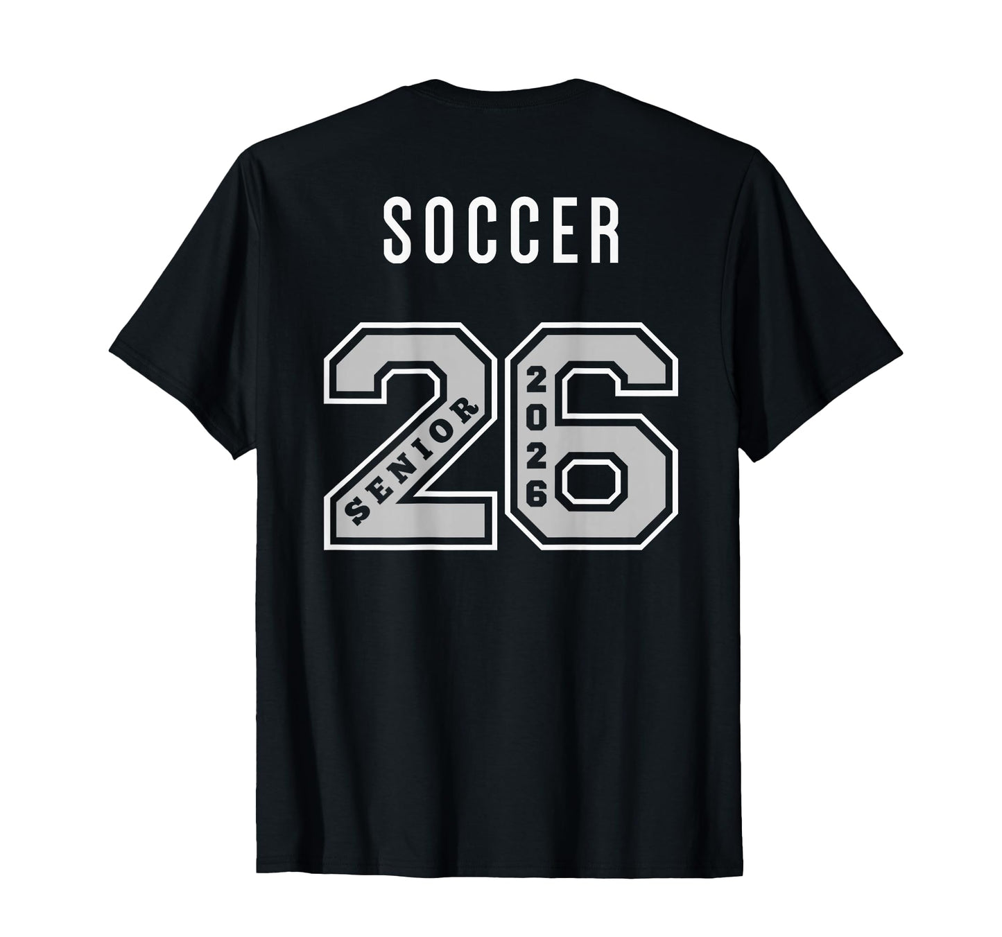 Soccer Senior 2026 Back Soccer Senior T-Shirt - Minimalist Print Men Women - T-Shirt, Sweatshirt, Hoodie