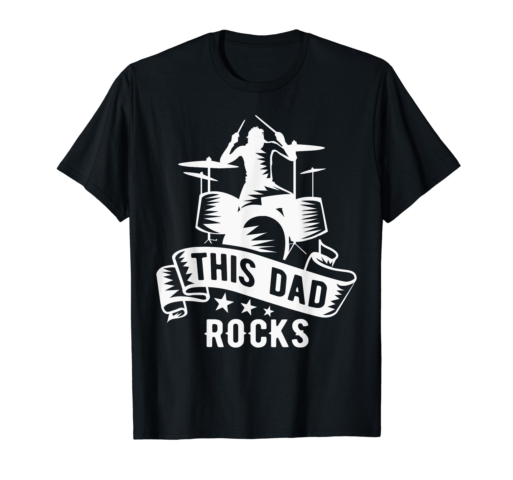 This Dad Rocks Drums Drumming Father T-Shirt - Fun Novelty Design Unisex - T-Shirt, Sweatshirt, Hoodie