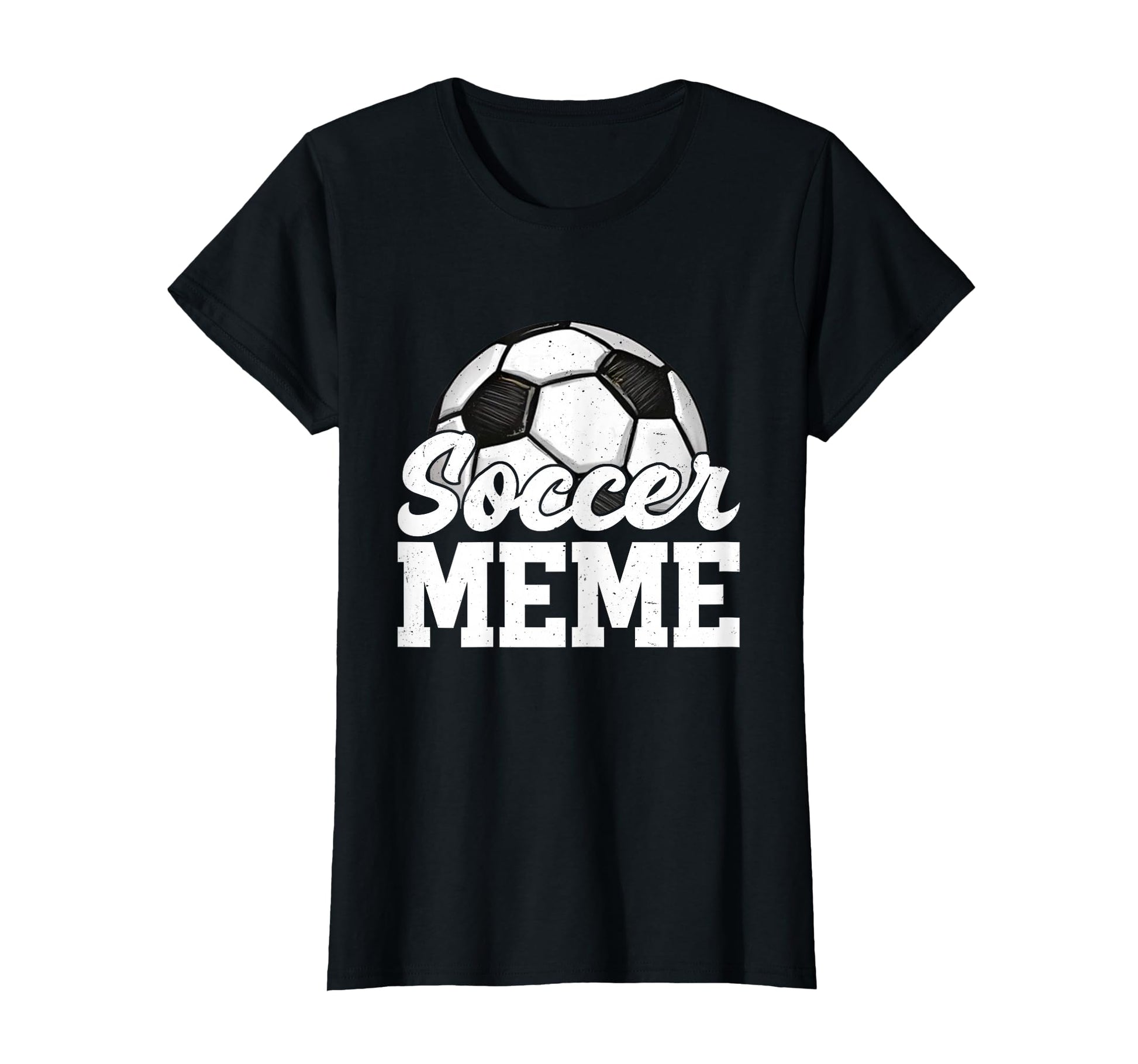 Soccer Meme Gifts Mothers Day Soccer T-Shirt - Graphic Print Men Women - T-Shirt, Sweatshirt, Hoodie