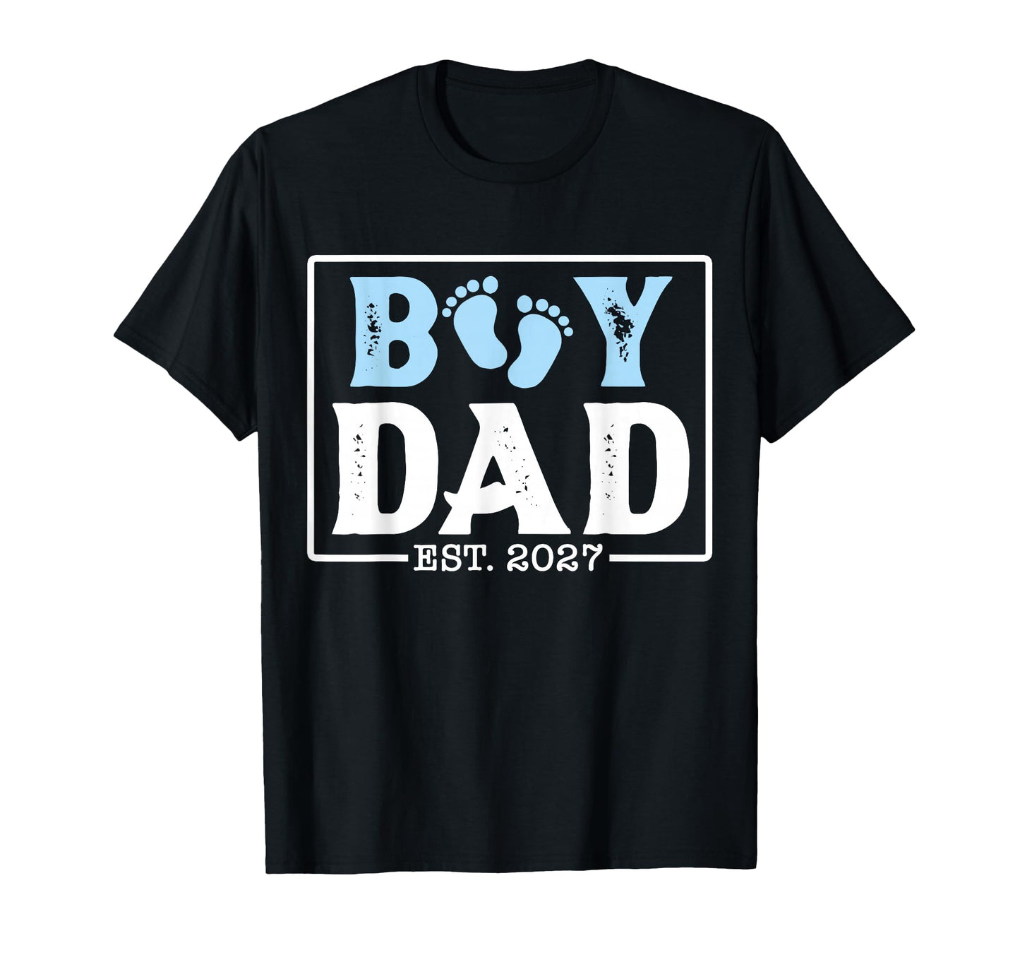 Dad Est 2027 Newborn Daddy Father Son T-Shirt - Aesthetic Graphic Unisex - T-Shirt, Sweatshirt, Hoodie