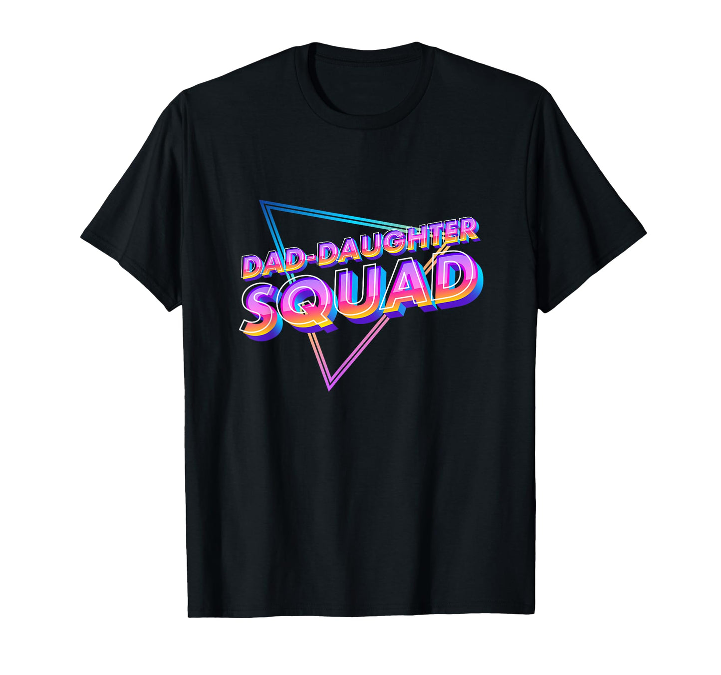 Dad Daughter Squad Fathers Day T-Shirt - Custom Art Print for Adults - T-Shirt, Sweatshirt, Hoodie