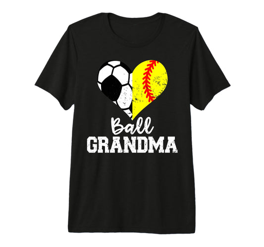 Ball Grandma Funny Soccer Softball T-Shirt - Custom Art Print Unisex - T-Shirt, Sweatshirt, Hoodie