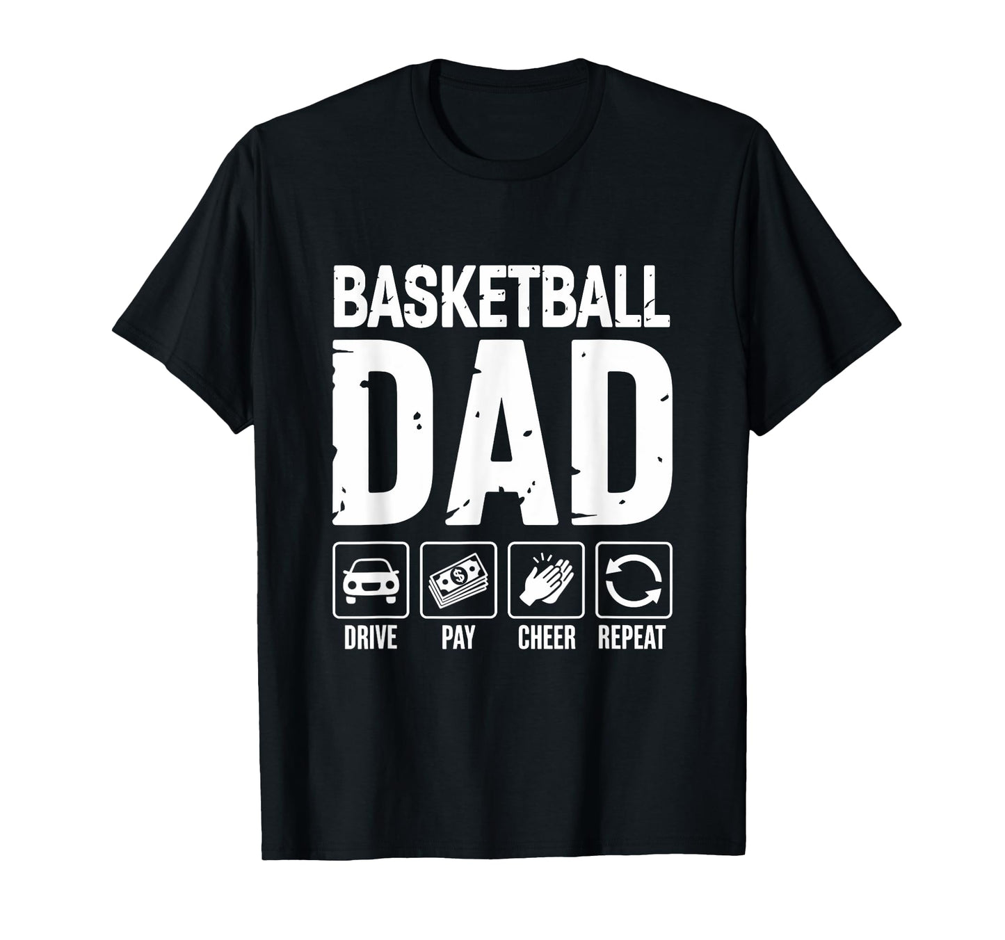 Basketball Dad Drive Pay Cheer Dad T-Shirt - Custom Art Print for Adults - T-Shirt, Sweatshirt, Hoodie