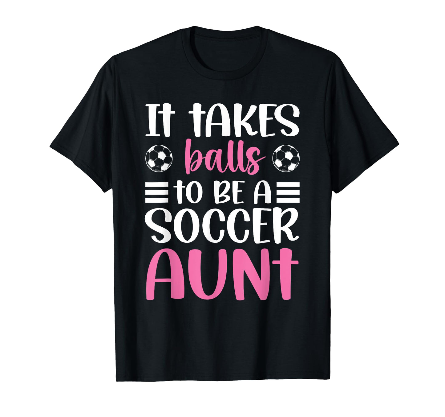 To Be Soccer Aunt Soccer Player Aunt T-Shirt - Trendy Graphic Unisex - T-Shirt, Sweatshirt, Hoodie