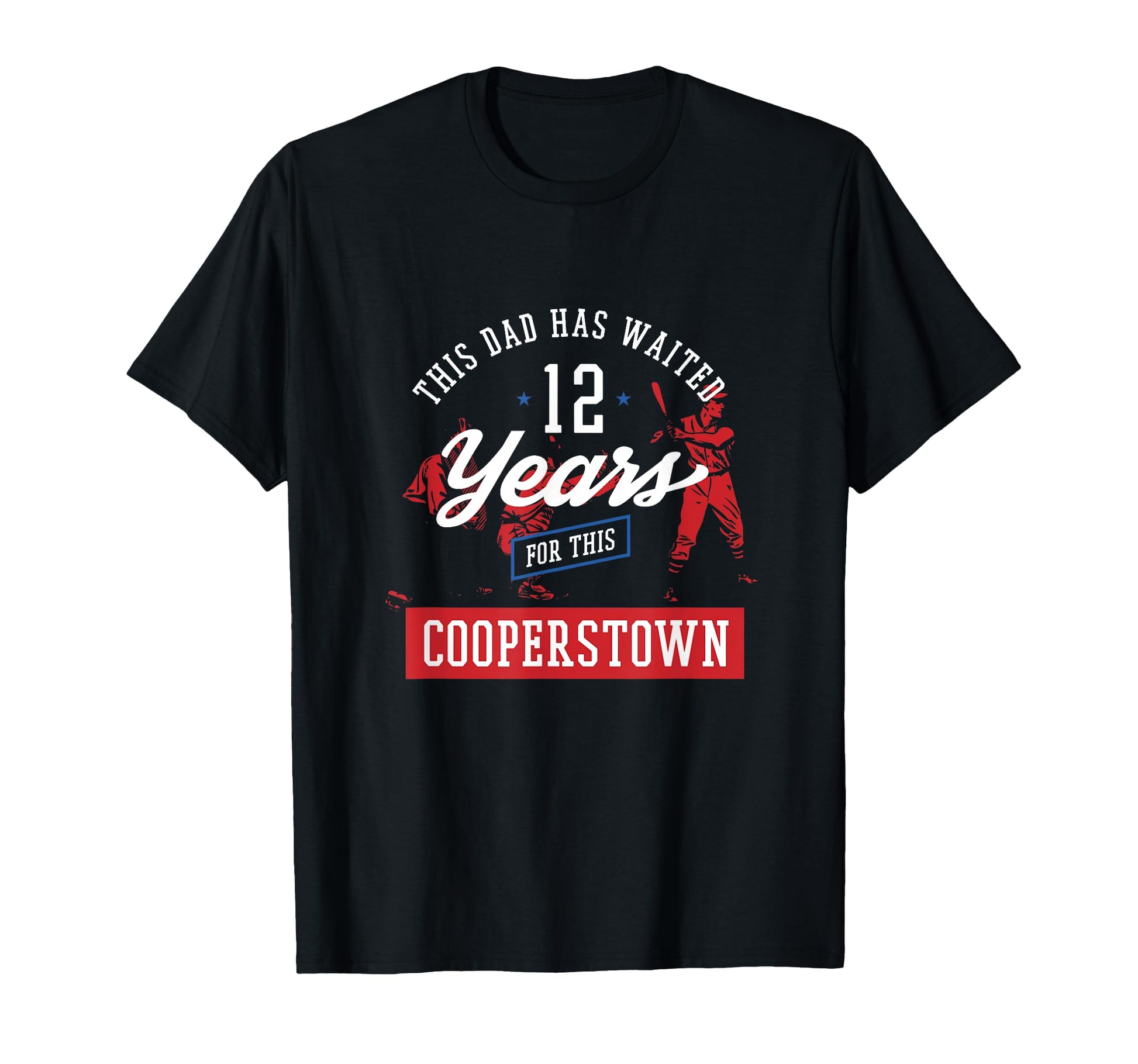 This Dad Has 12 Years Baseball T-Shirt - Aesthetic Graphic for Adults - T-Shirt, Sweatshirt, Hoodie