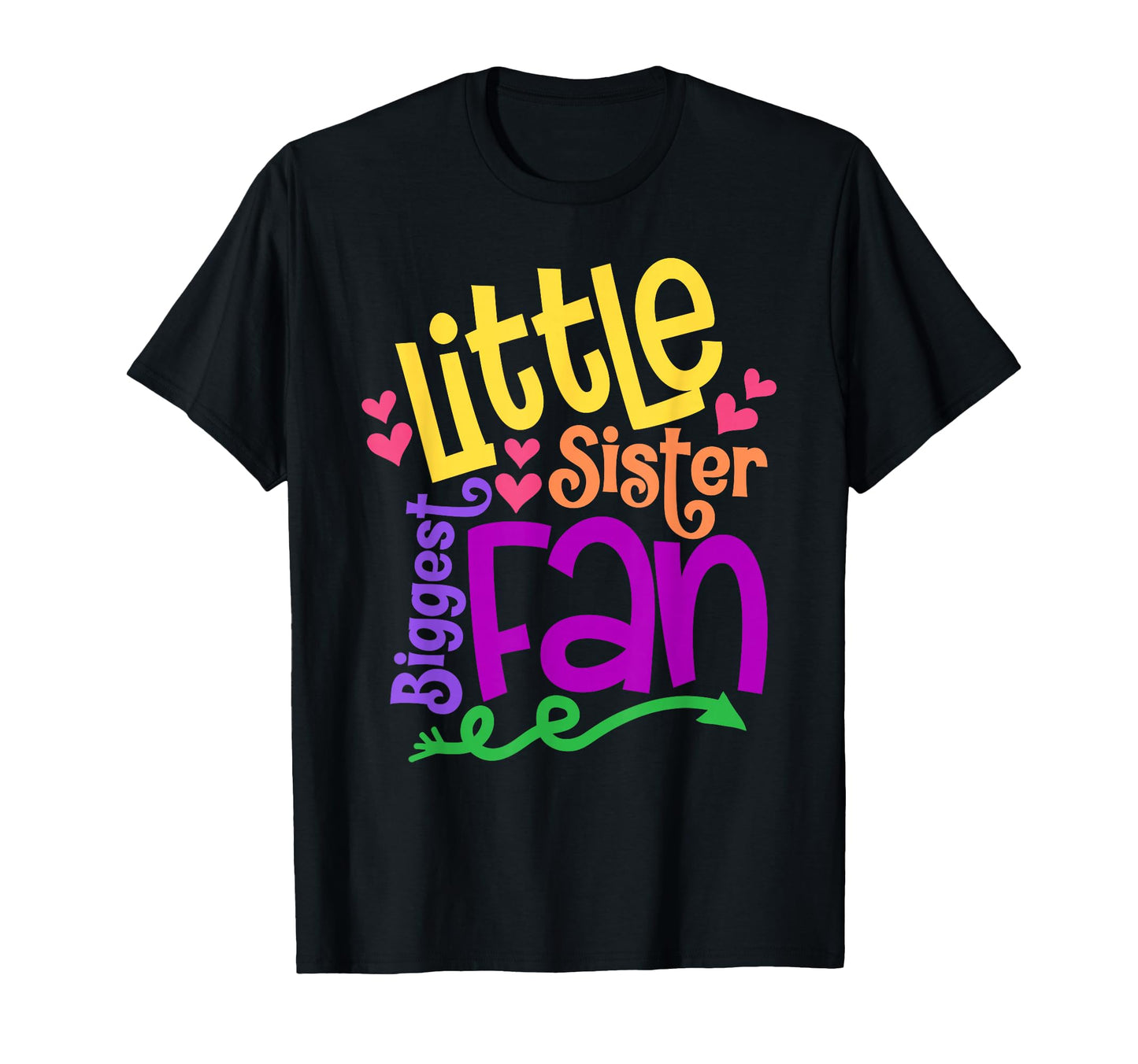 Little Sister Biggest Fan Colorful T-Shirt - Streetwear Style Men Women - T-Shirt, Sweatshirt, Hoodie