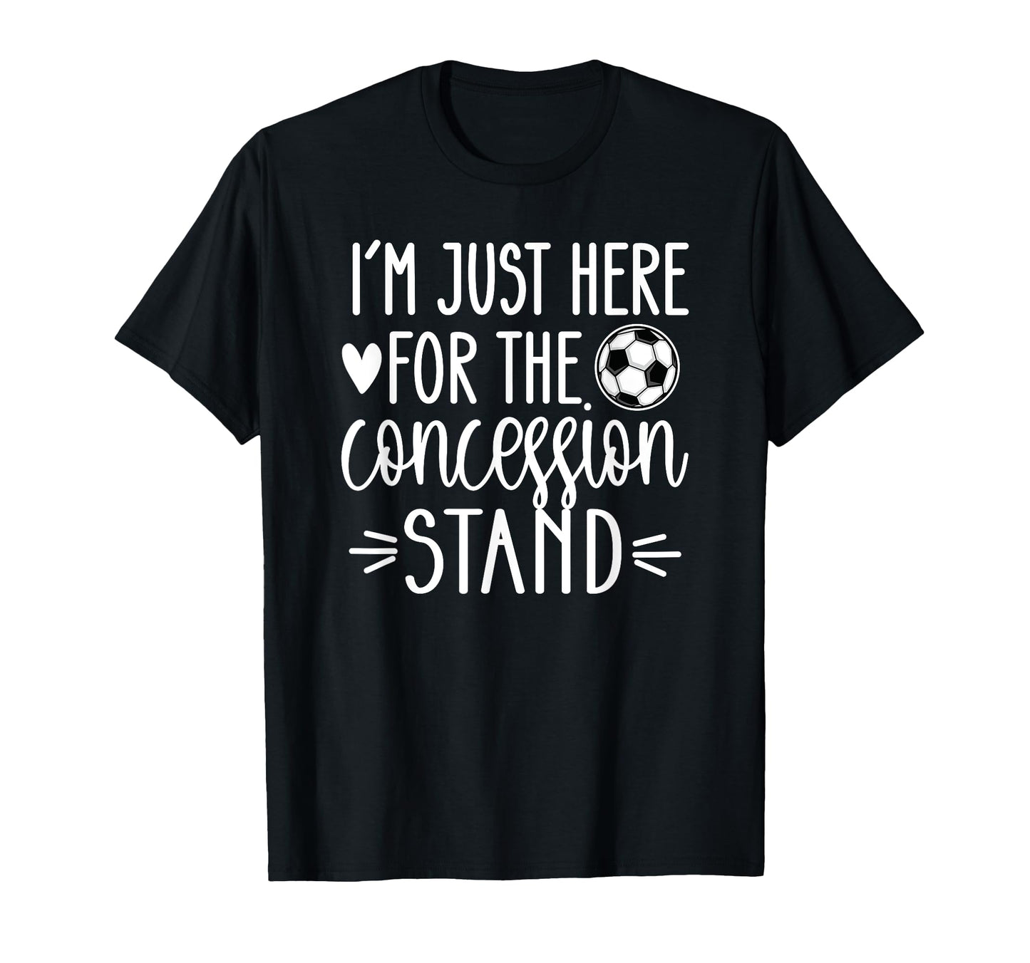 Here Concession Stand Soccer T-Shirt - Aesthetic Graphic for Adults - T-Shirt, Sweatshirt, Hoodie