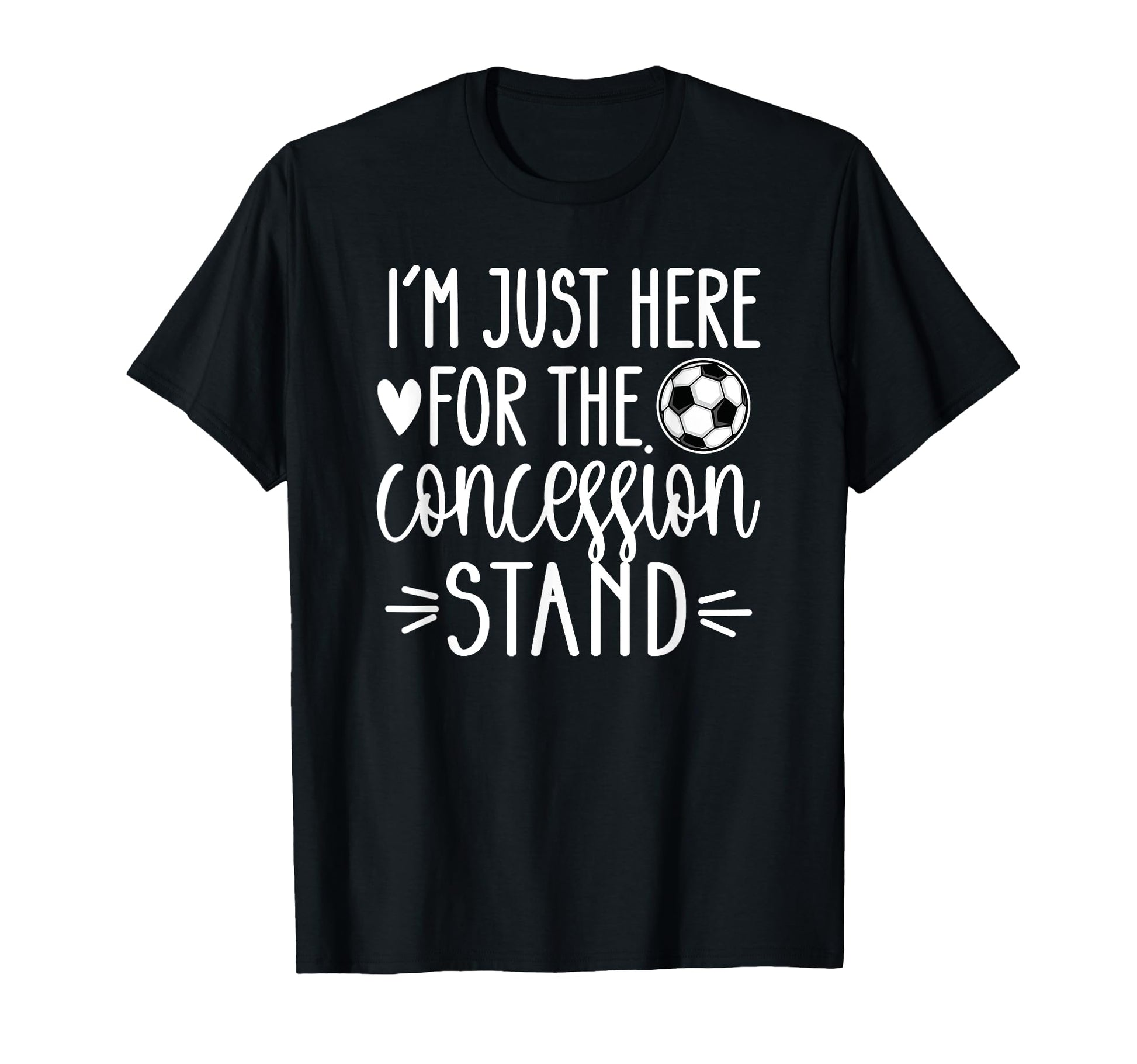 Here Concession Stand Soccer T-Shirt - Aesthetic Graphic for Adults - T-Shirt, Sweatshirt, Hoodie