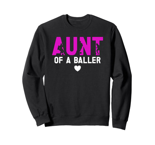 Aunt Baller Soccer Aunt Soccer Sweatshirt - Streetwear Style for Adults - T-Shirt, Sweatshirt, Hoodie