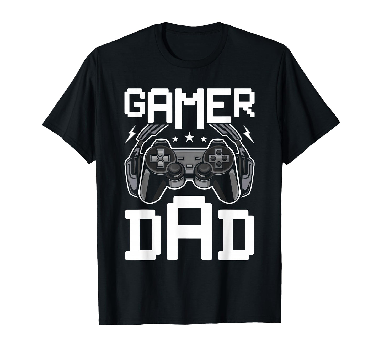 Gamer Dad Video Gamer Gaming T-Shirt - Graphic Print Unisex - T-Shirt, Sweatshirt, Hoodie
