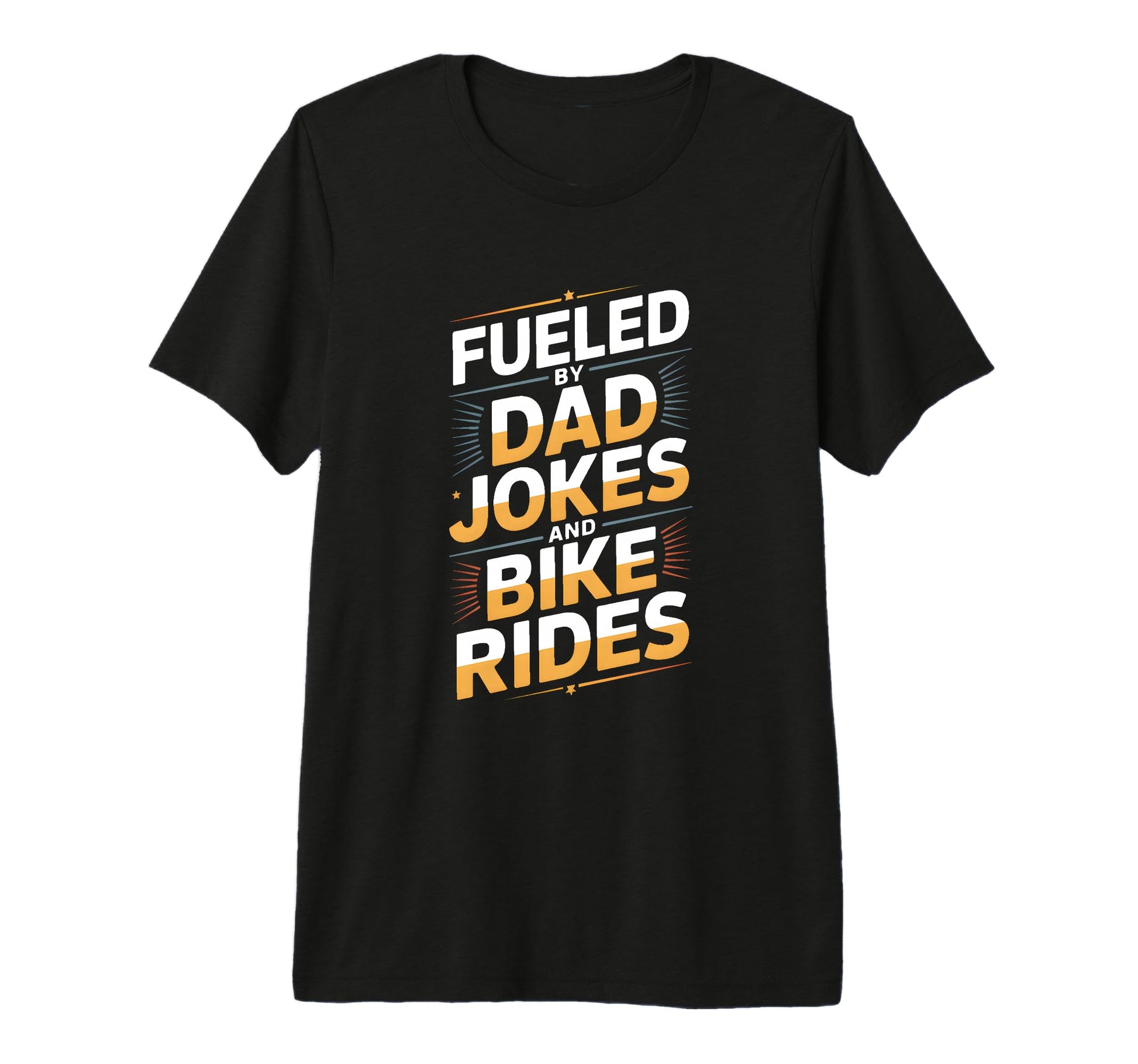 Mens Fueled Dad Jokes And Bike Rides T-Shirt - Minimalist Print Unisex - T-Shirt, Sweatshirt, Hoodie