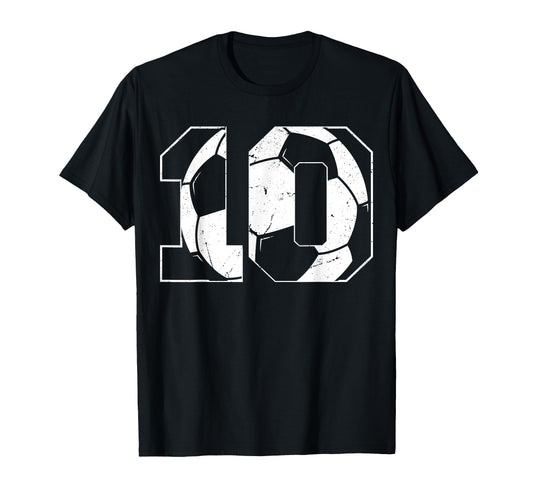 10Th Birthday Soccer Player T-Shirt - Fun Novelty Design for Adults - T-Shirt, Sweatshirt, Hoodie