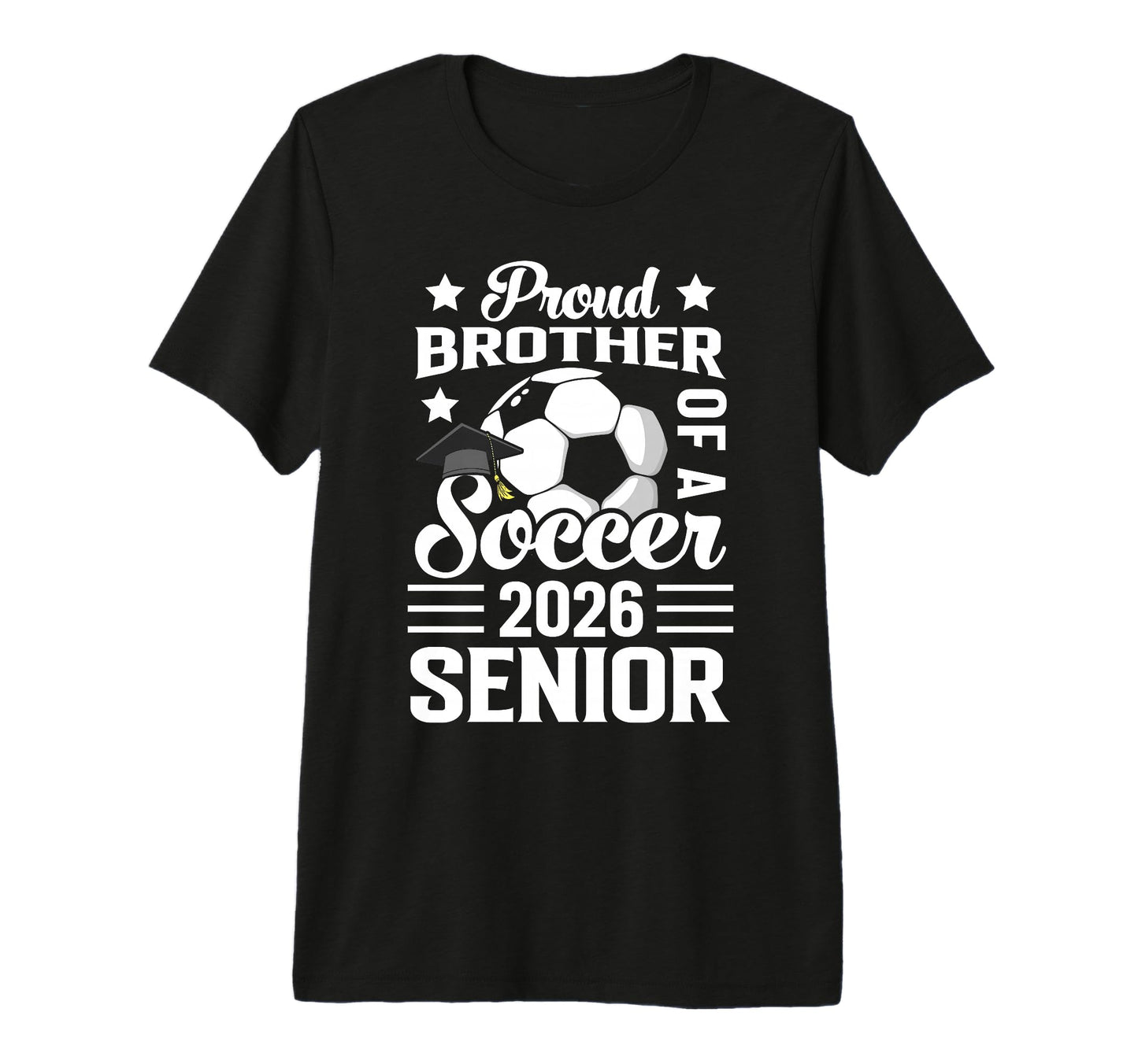 Proud Brother Soccer Senior 2026 T-Shirt - Minimalist Print Unisex - T-Shirt, Sweatshirt, Hoodie