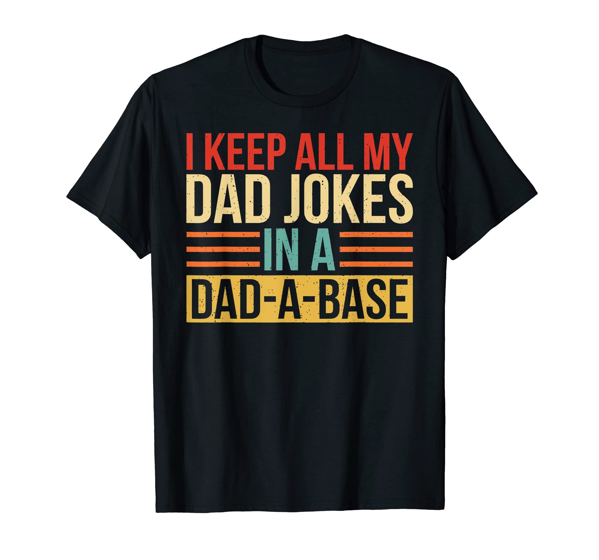 Mens Daddy Dad Jokes Dad Base T-Shirt - Aesthetic Graphic Men Women - T-Shirt, Sweatshirt, Hoodie