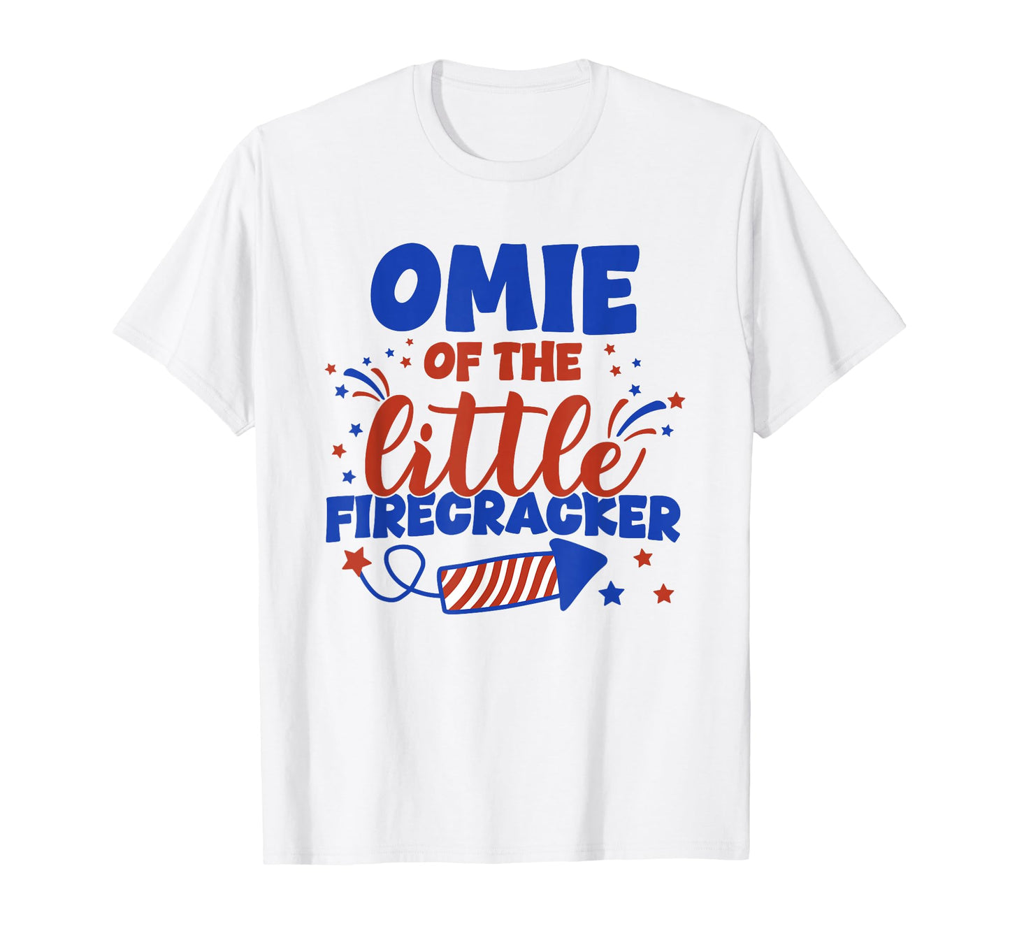 Omie Little Firecracker Fourth July T-Shirt - Graphic Print for Adults - T-Shirt, Sweatshirt, Hoodie