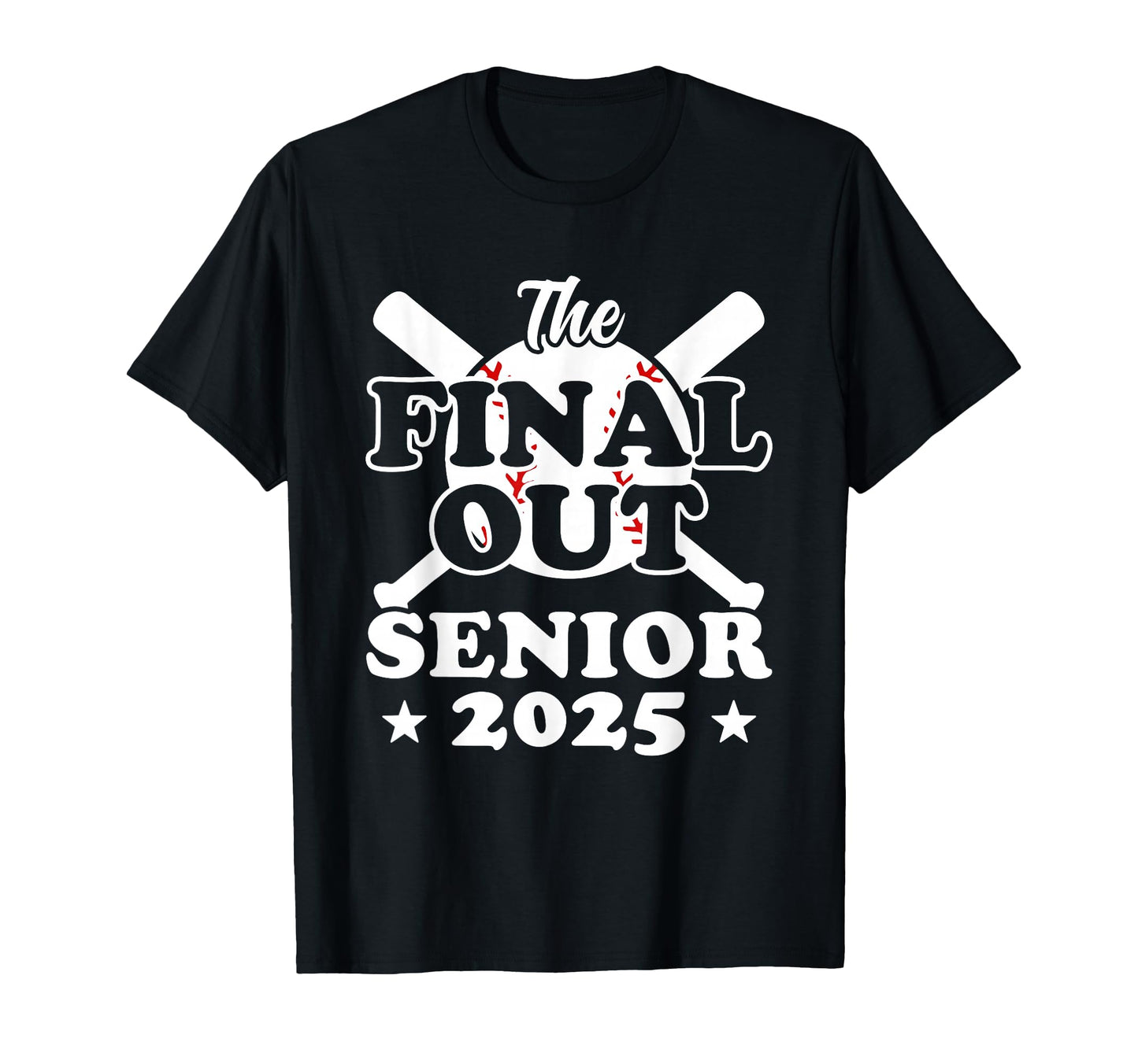 Senior 2025 Baseball Funny Senior Year T-Shirt - Streetwear Style Unisex - T-Shirt, Sweatshirt, Hoodie