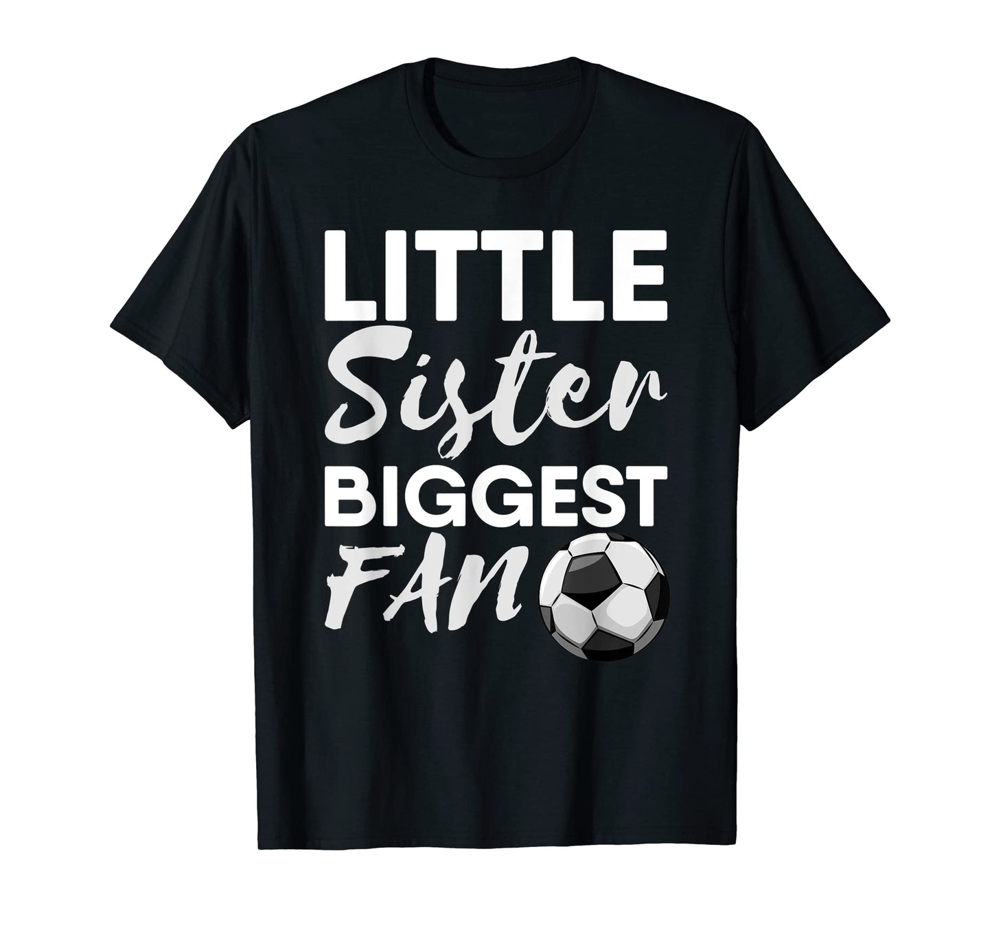 Little Sister Biggest Fan Sibling T-Shirt - Aesthetic Graphic Men Women - T-Shirt, Sweatshirt, Hoodie