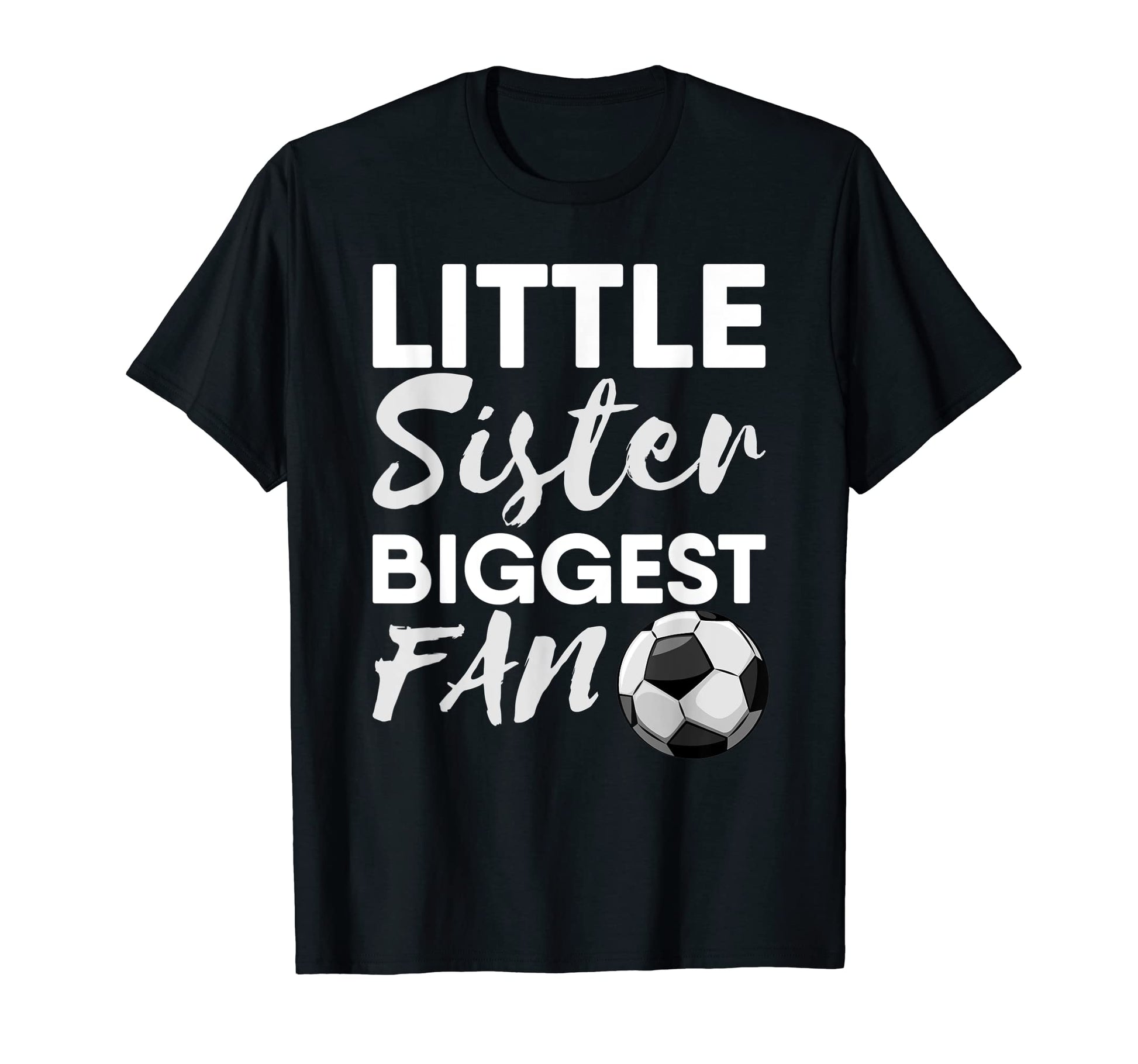 Little Sister Biggest Fan Sibling T-Shirt - Aesthetic Graphic Men Women - T-Shirt, Sweatshirt, Hoodie