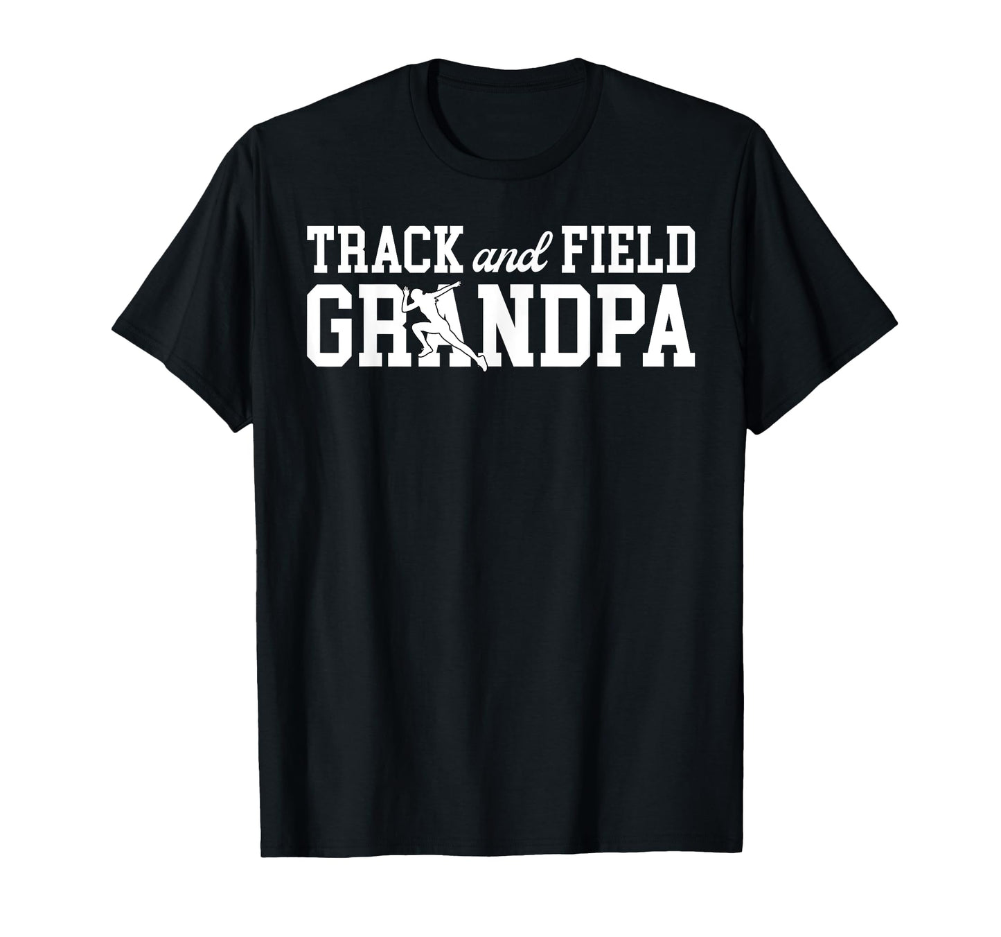 Track And Field Grandpa Track T-Shirt - Fun Novelty Design for Adults - T-Shirt, Sweatshirt, Hoodie