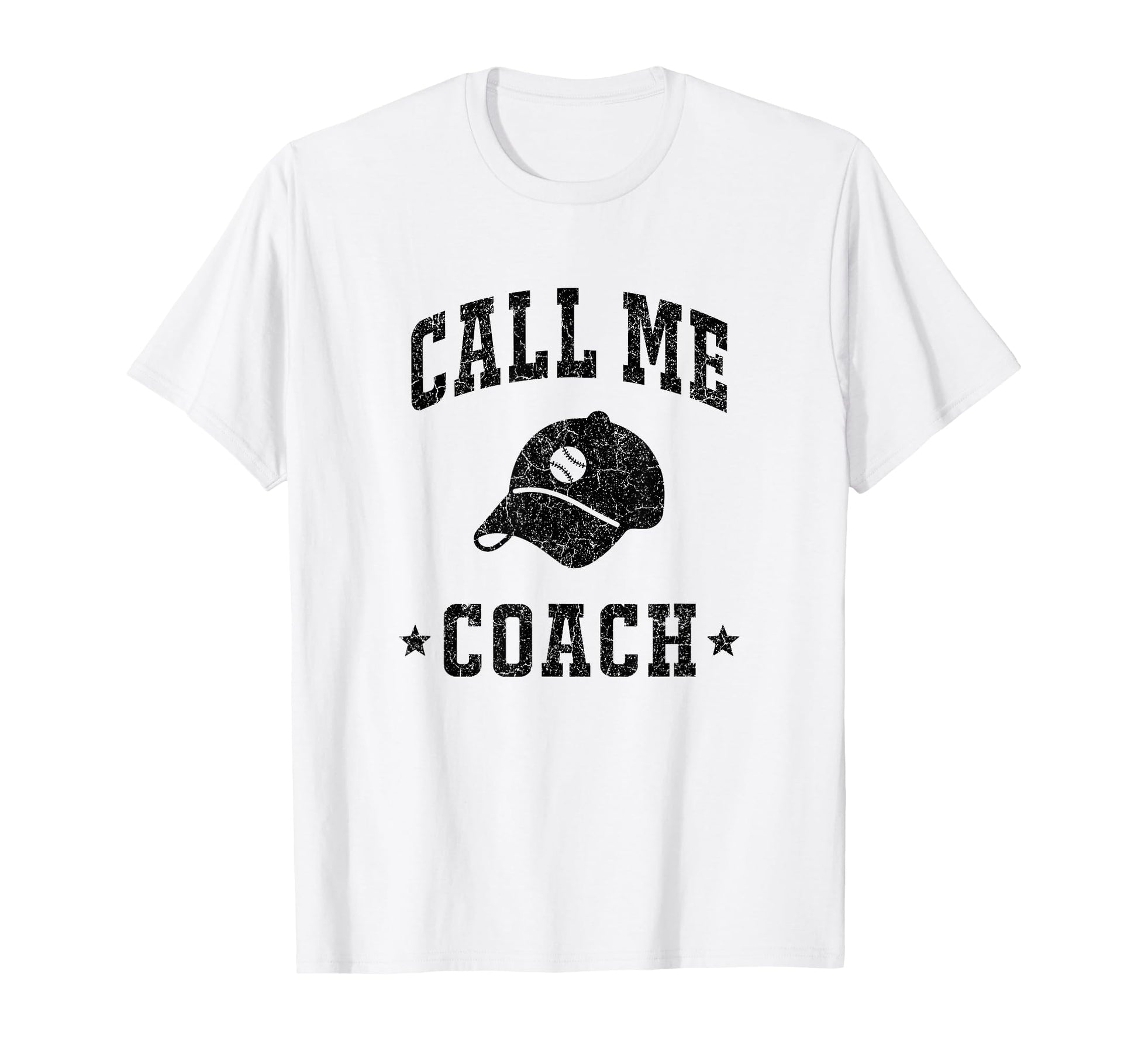 Call Me Coach Baseball Coach Dad Sports T-Shirt - Trendy Graphic Unisex - T-Shirt, Sweatshirt, Hoodie