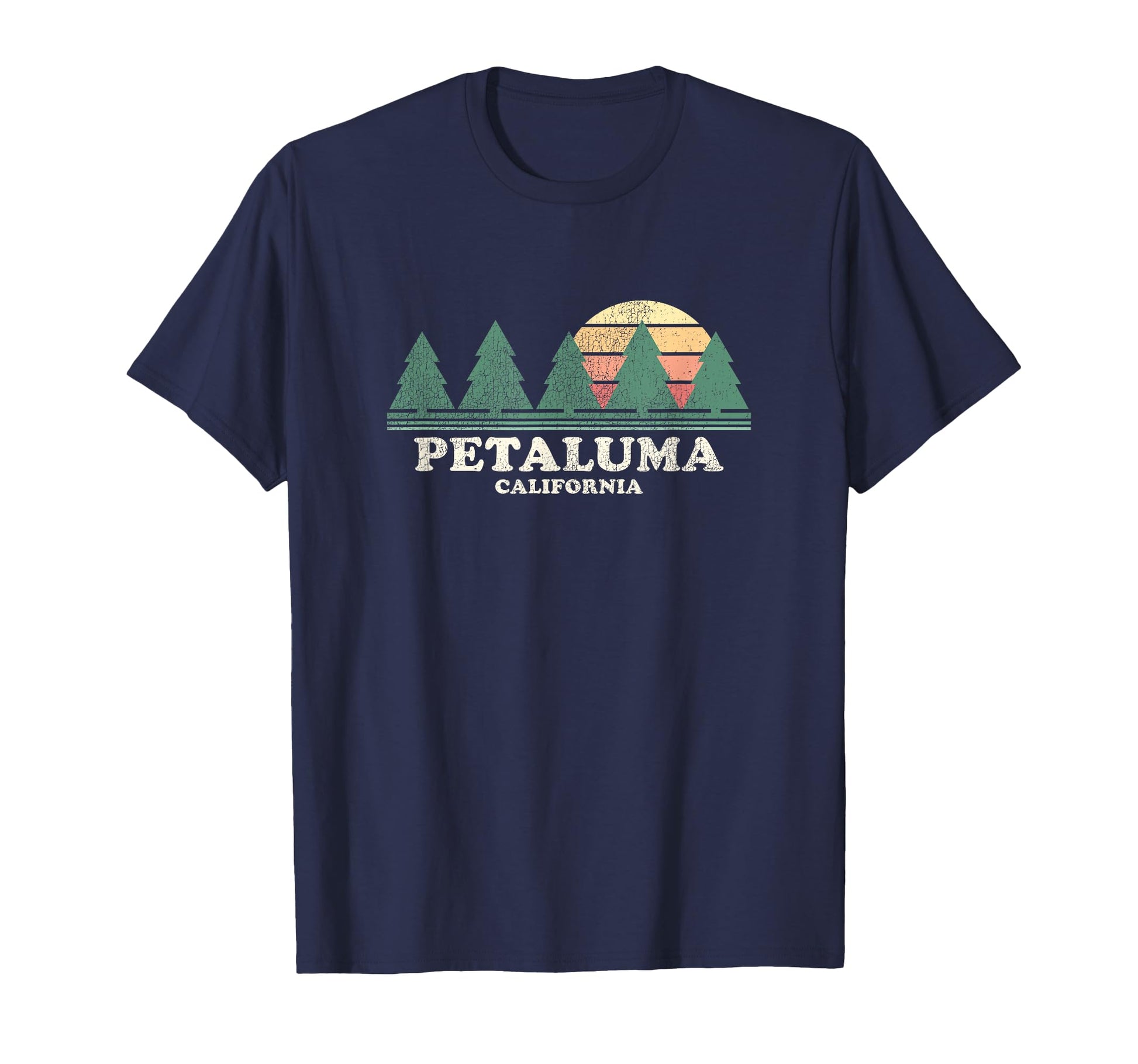 Petaluma Ca Throwback 70S T-Shirt - Streetwear Style Unisex - T-Shirt, Sweatshirt, Hoodie