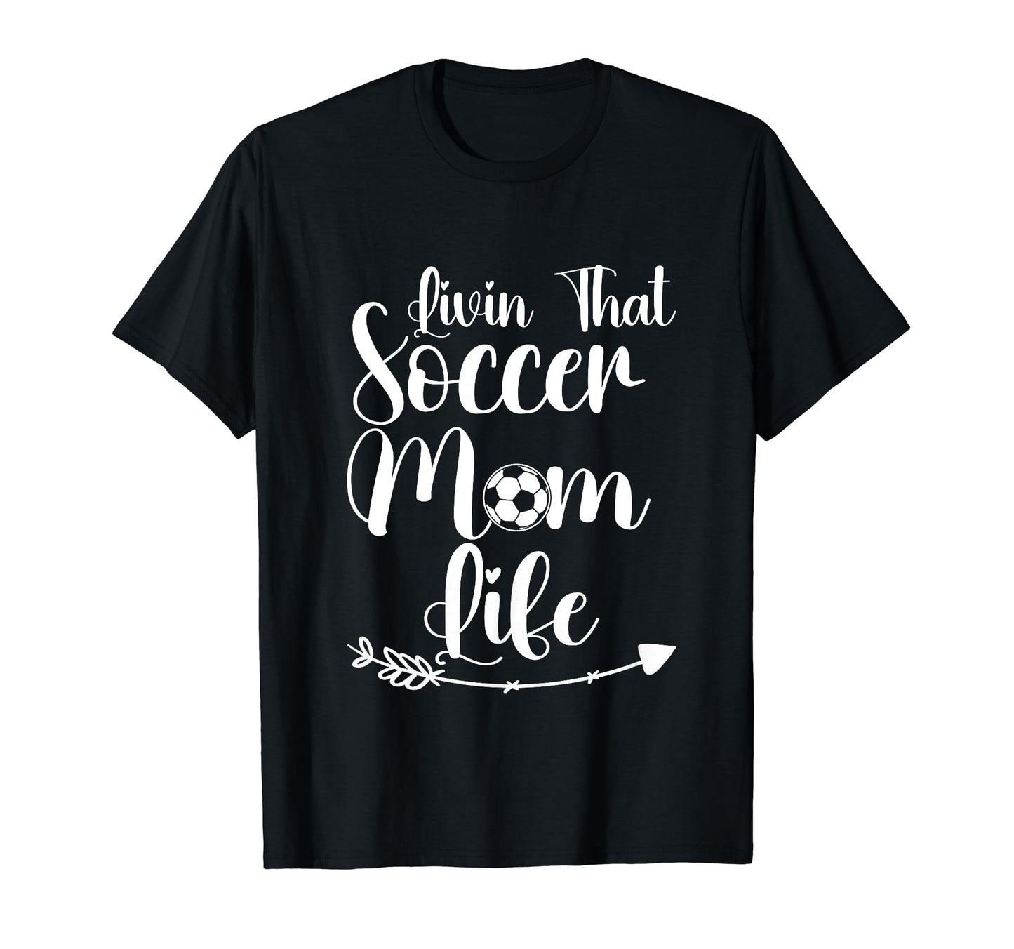 Living That Soccer Mom Life Funny T-Shirt - Streetwear Style for Adults - T-Shirt, Sweatshirt, Hoodie