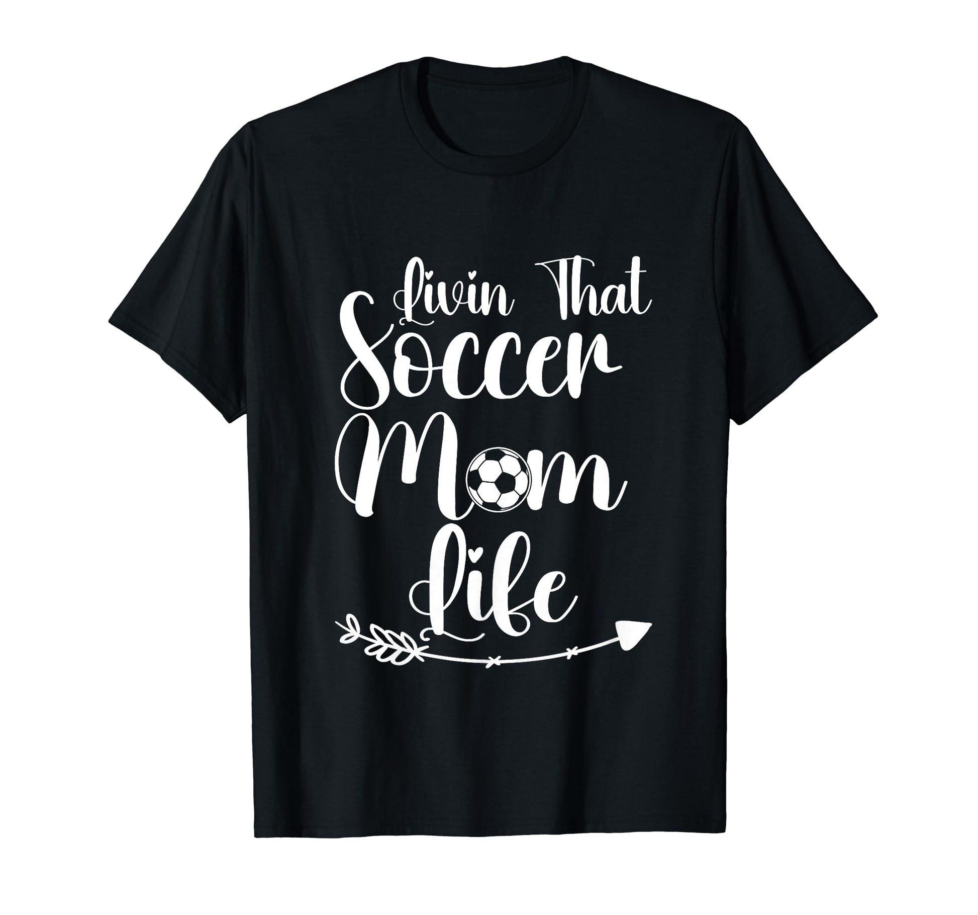 Living That Soccer Mom Life Funny T-Shirt - Streetwear Style for Adults - T-Shirt, Sweatshirt, Hoodie
