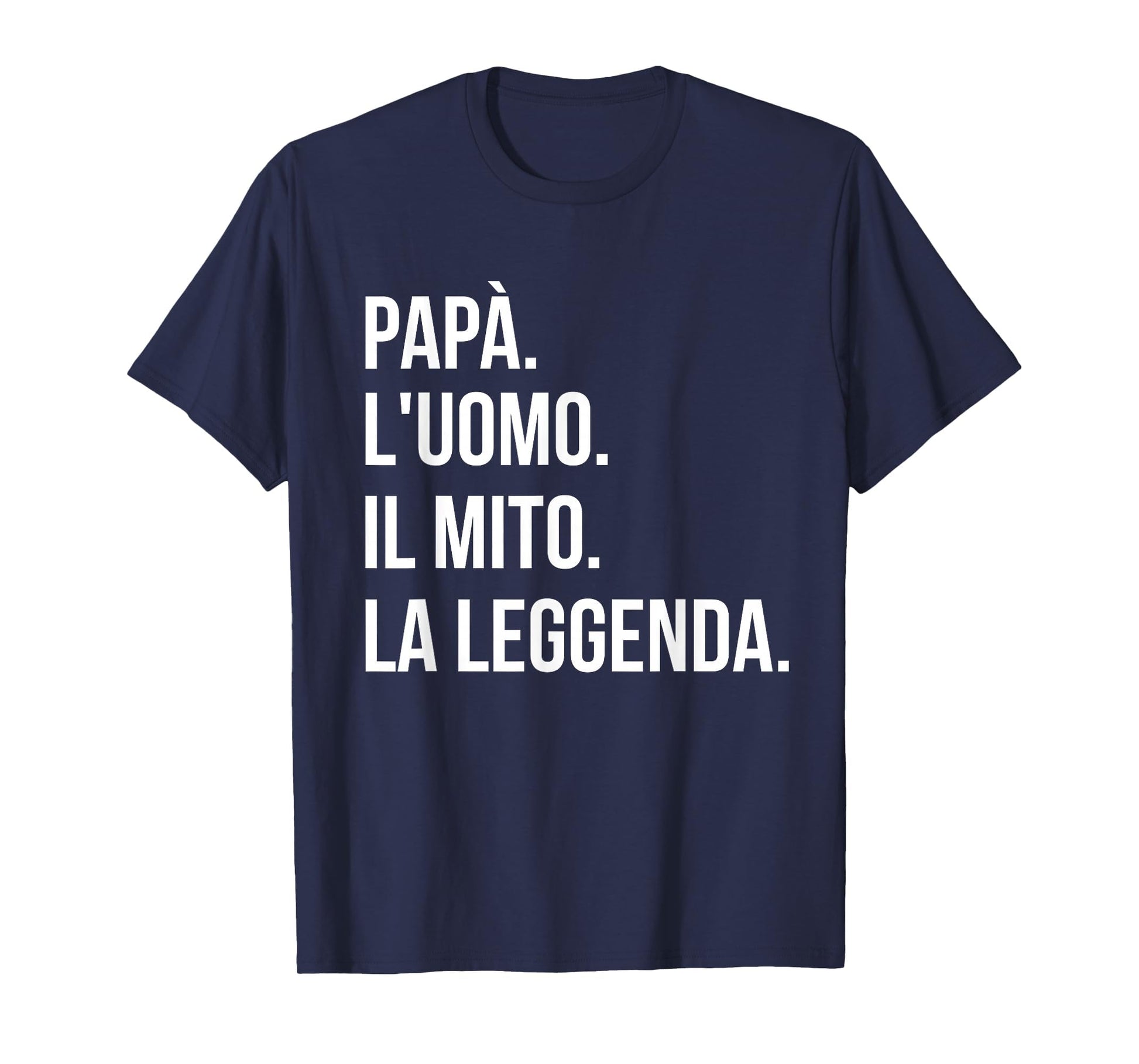 Italian Gifts Dad Dad Myth Legend T-Shirt - Graphic Print Unisex - T-Shirt, Sweatshirt, Hoodie